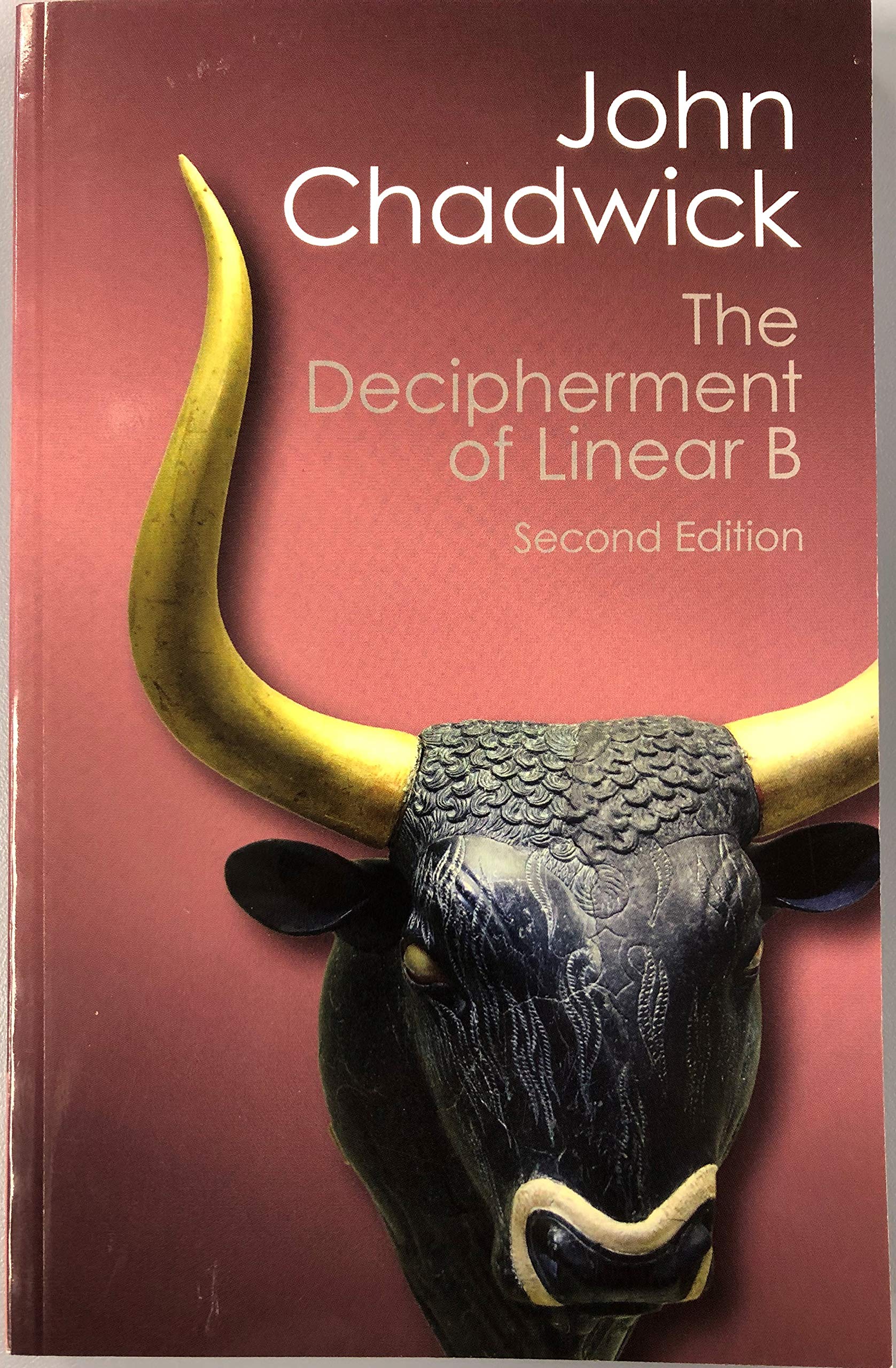 The Decipherment of Linear B (Canto Classics)