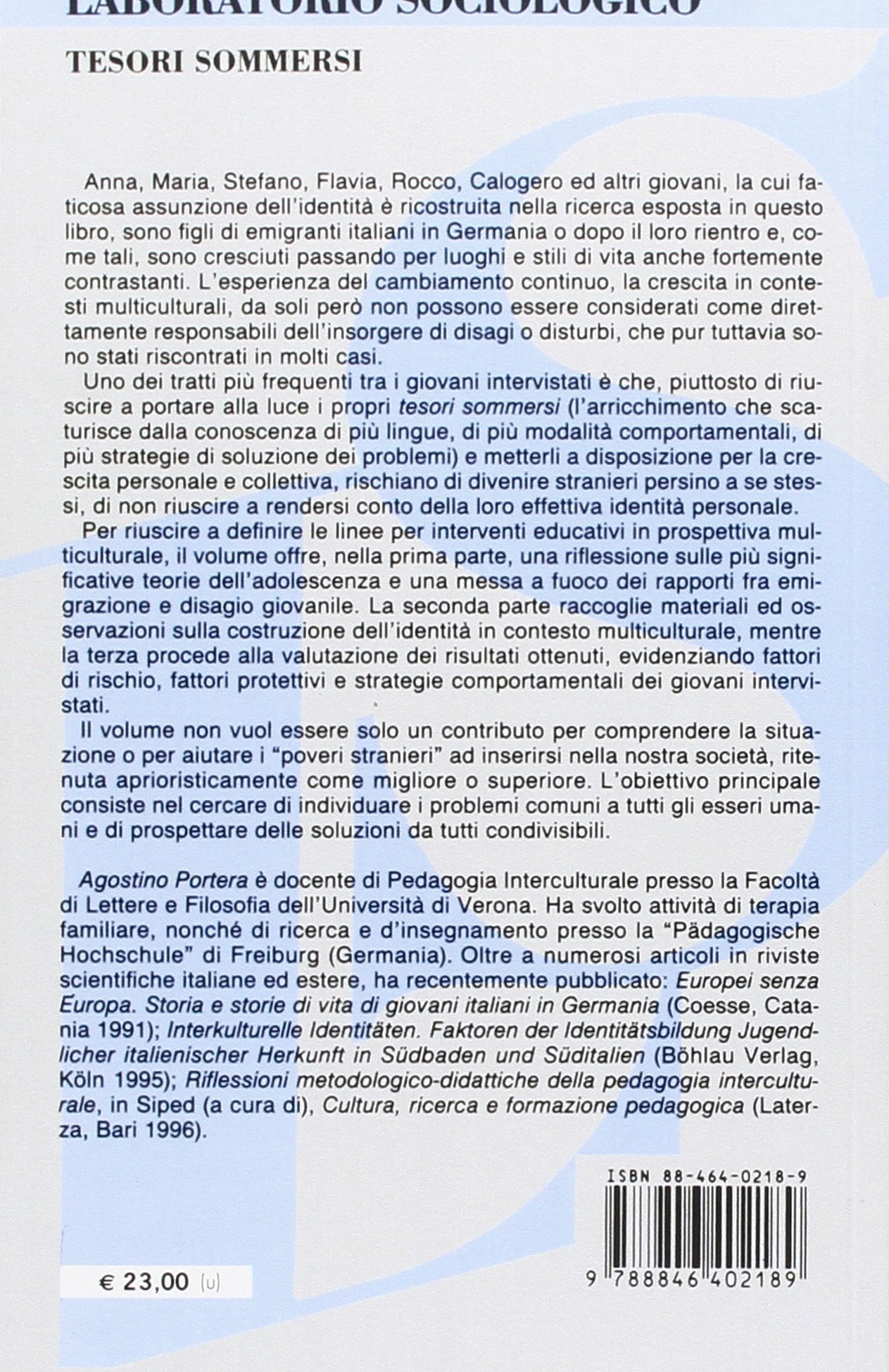 Tesori sommersi. Emigrazione, identità, bisogni educativi interculturali (Laboratorio sociologico)