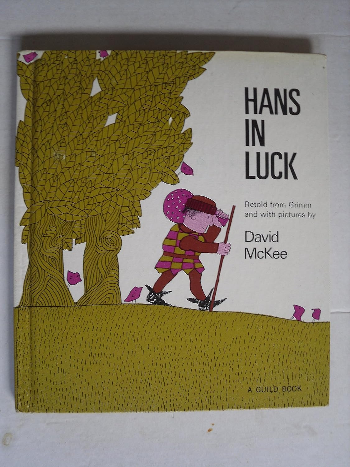 Hans in Luck Amazon.co.uk McKee, David 9780200714259 Books