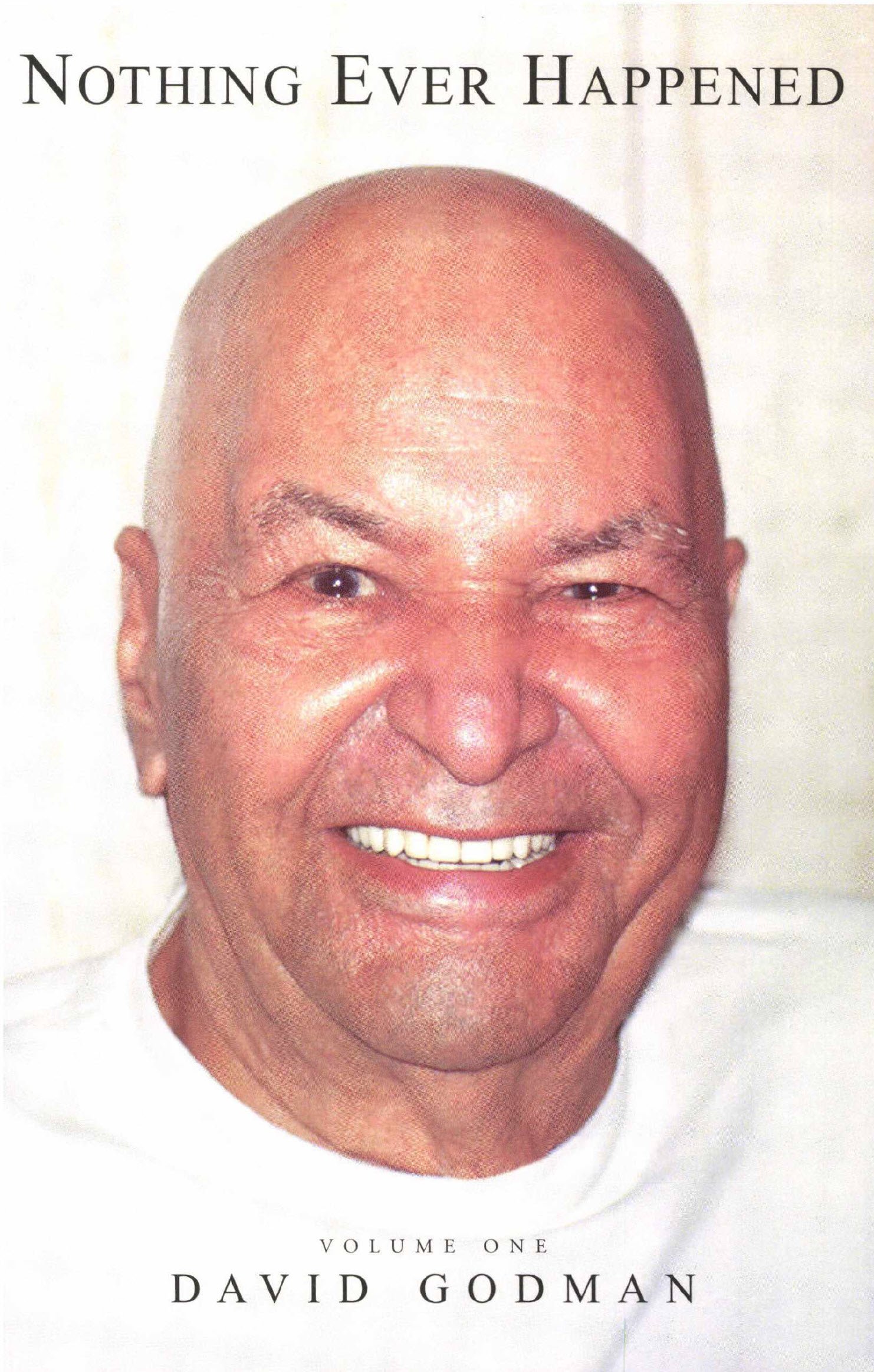 Nothing Ever Happened Volume 1: Papaji Biography