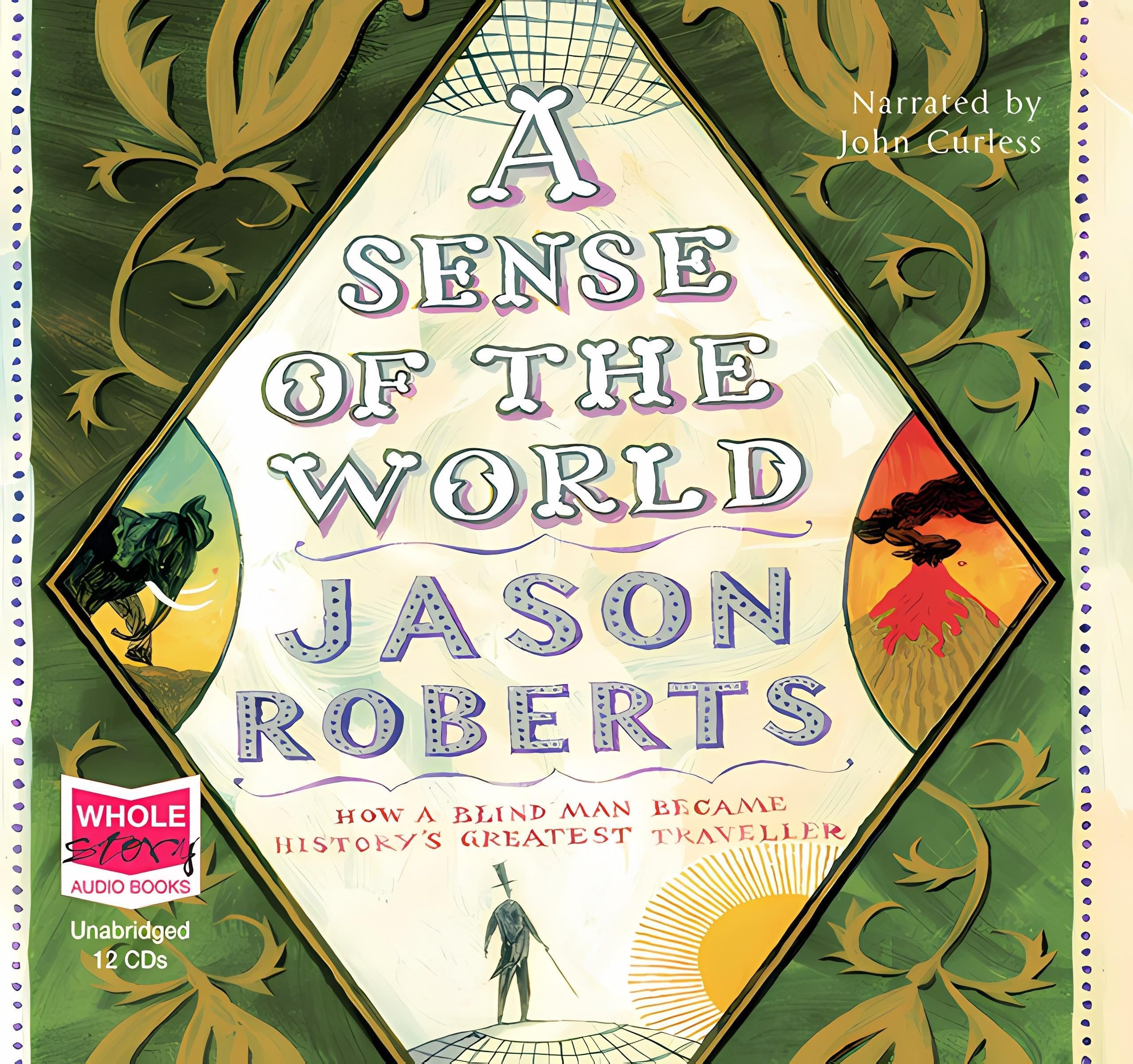 A Sense of the World