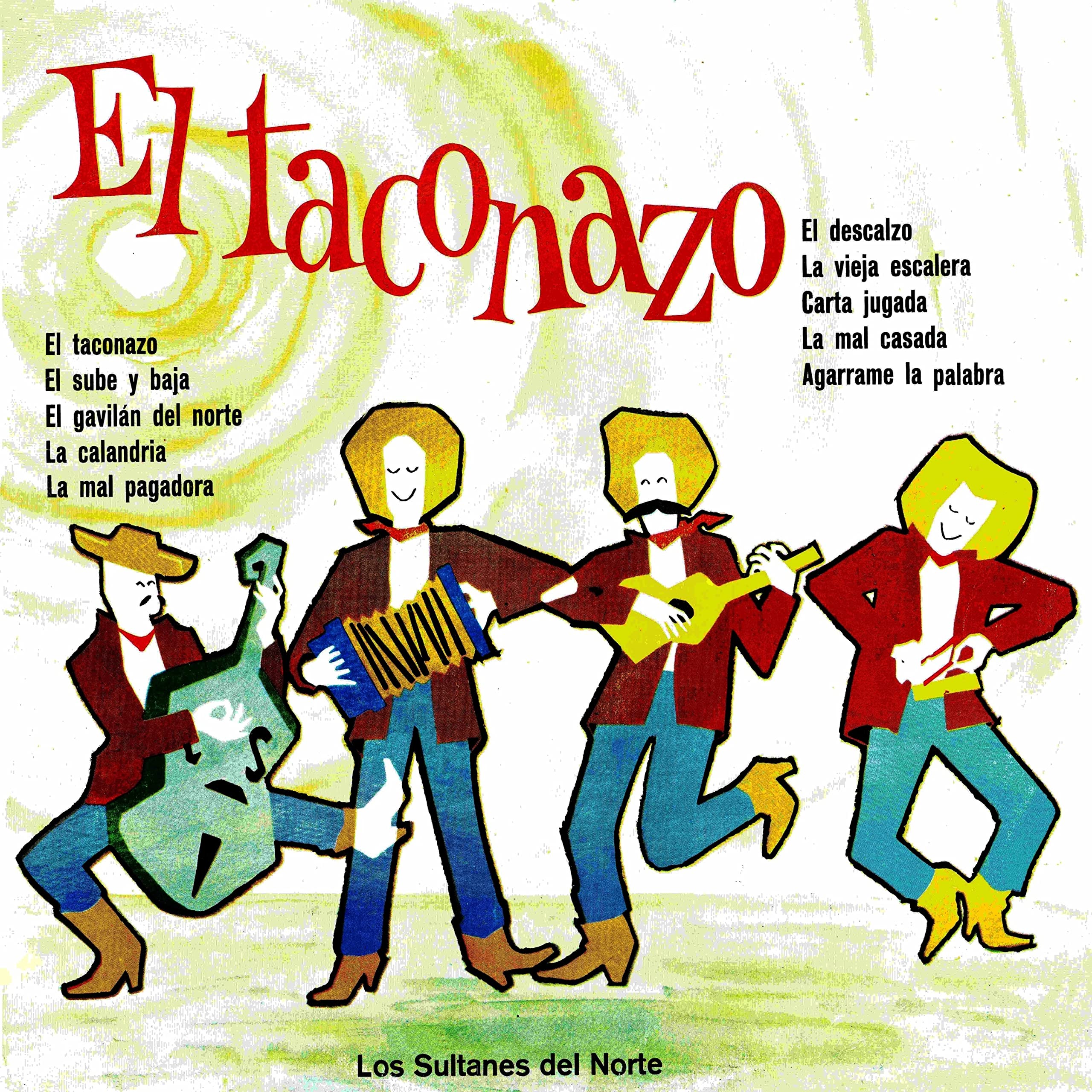 Los Sultanes Del Norte