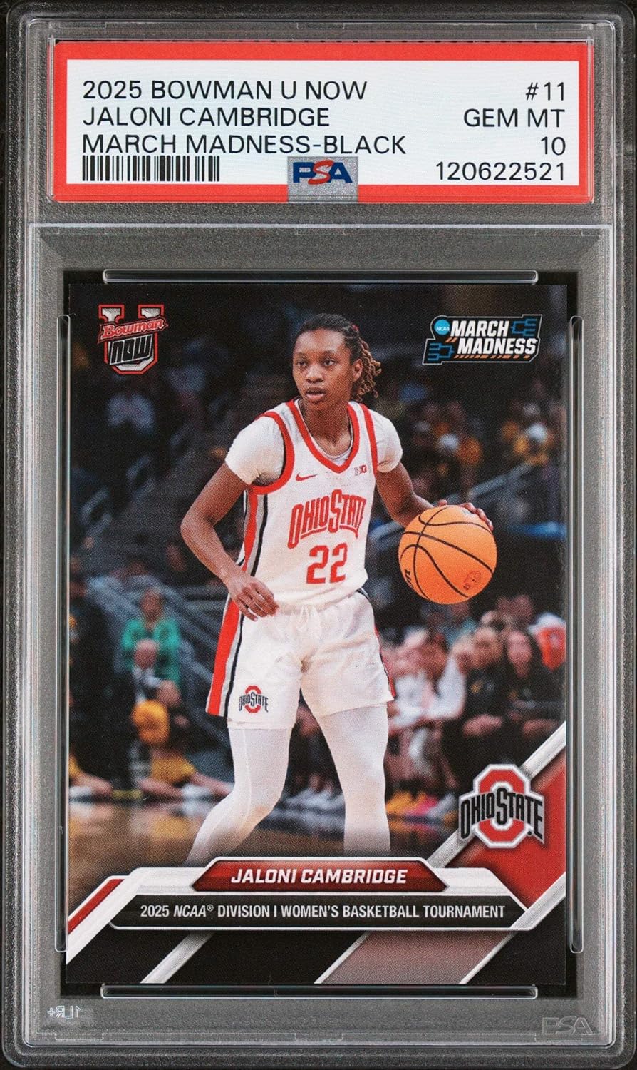 Graded 2025 Topps Bowman U Now Jaloni Cambridge #11 March Madness Black Rookie RC Basketball Card PSA 10 Gem Mint