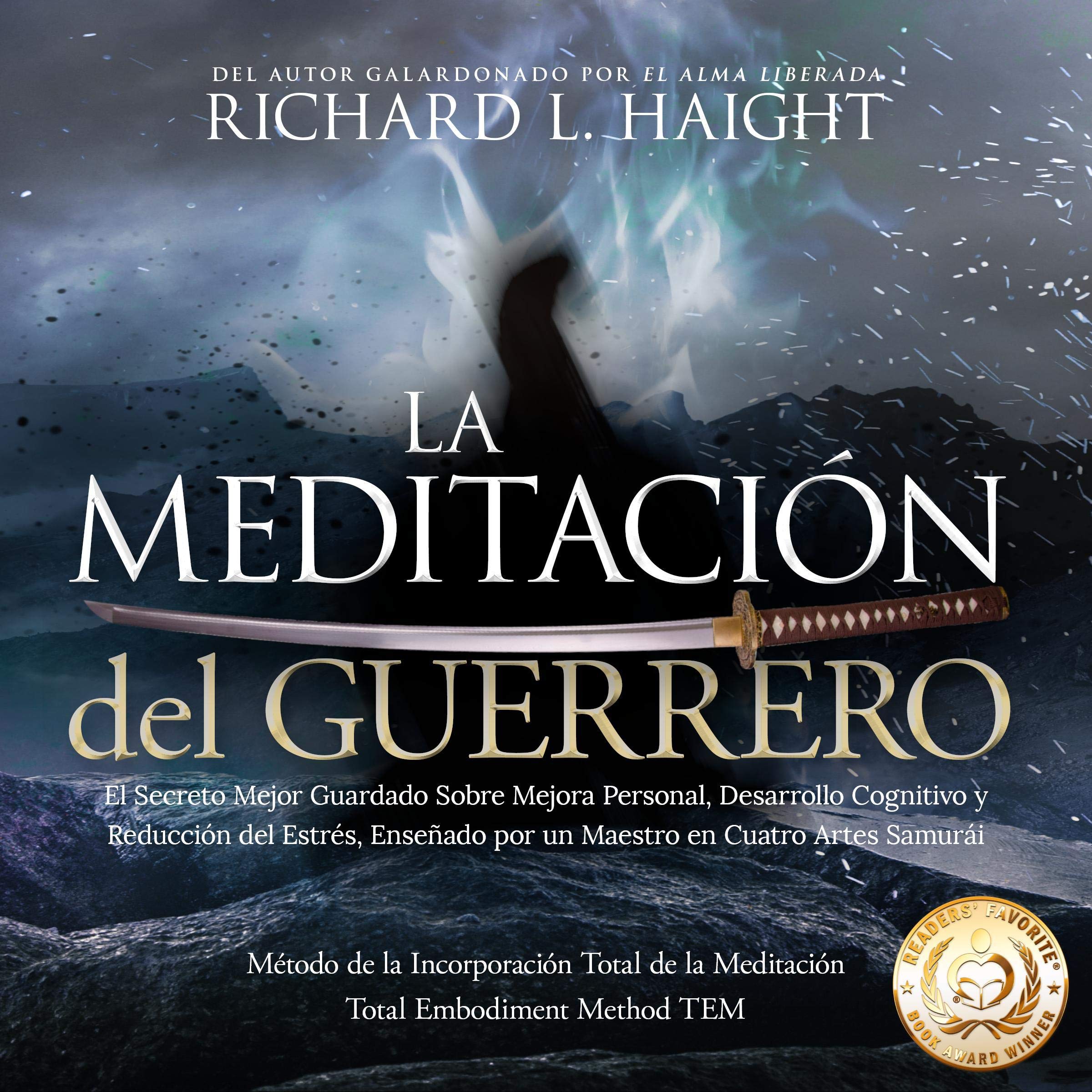 La Meditación del Guerrero [Warrior Meditation]