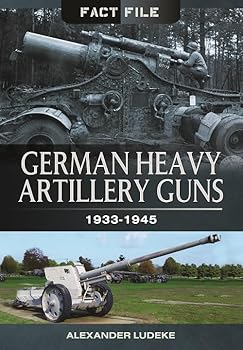 Paperback German Heavy Artillery Guns: 1933-1945 Book