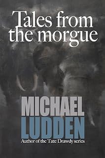 Tales from the morgue