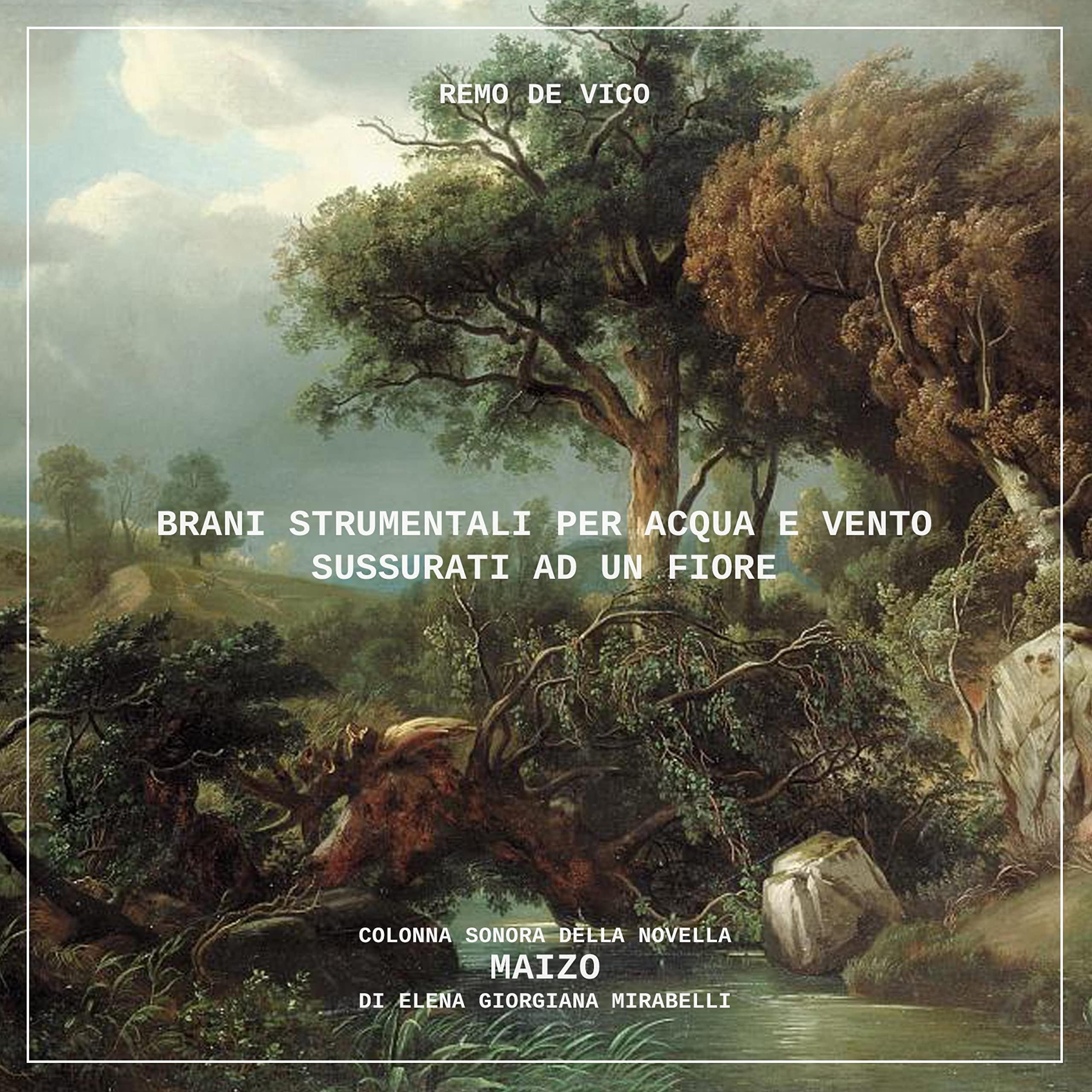 Brani Strumentali per Acqua e Vento Sussurati ad un Fiore (Book Soundtrack)