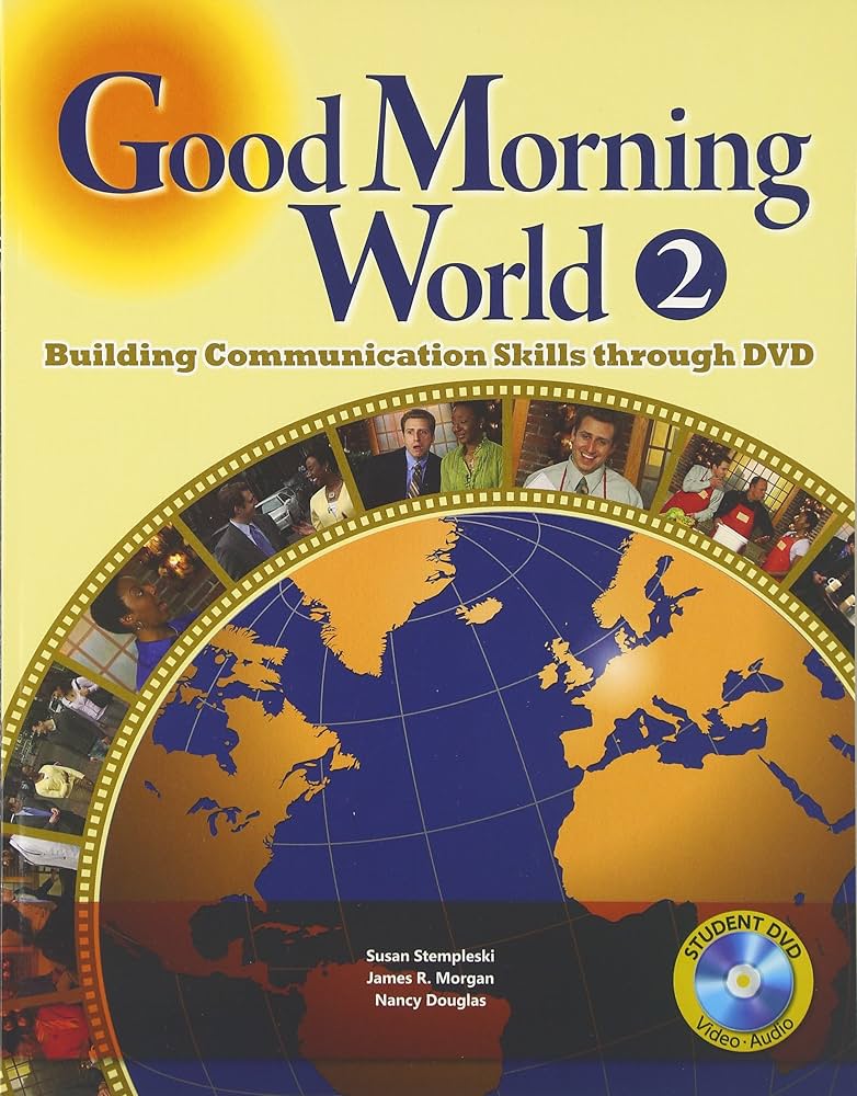 Amazon.co.jp: Good Morning World Book 2: Student Book with DVD : 洋書