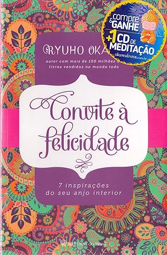 Convite a Felicidade (+ CD)