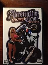 Adrenalin Crew: 100% Illegal