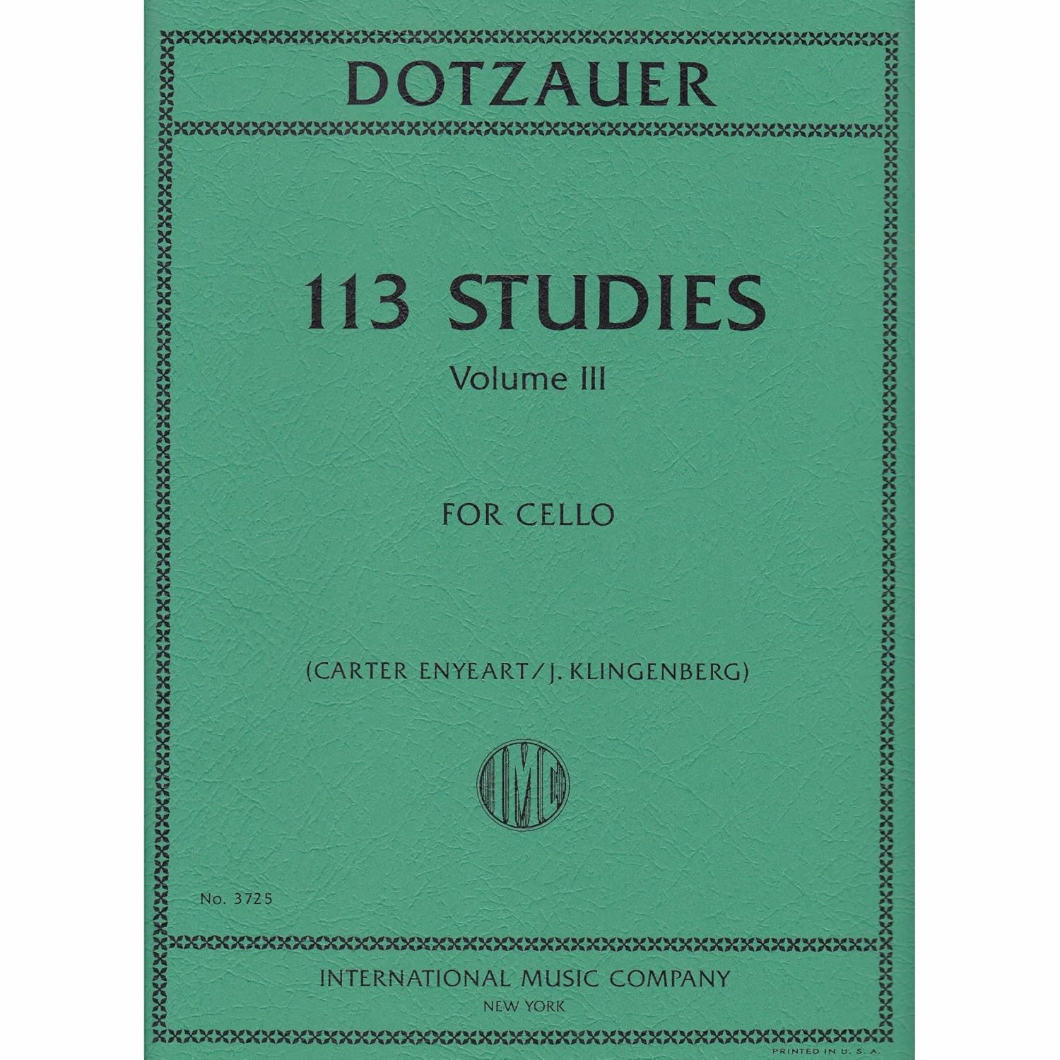 Dotzauer 113 Studies Volume III for Cello (Carter Enyeart/J. Klingenberg)      Sheet music – January 1, 2016