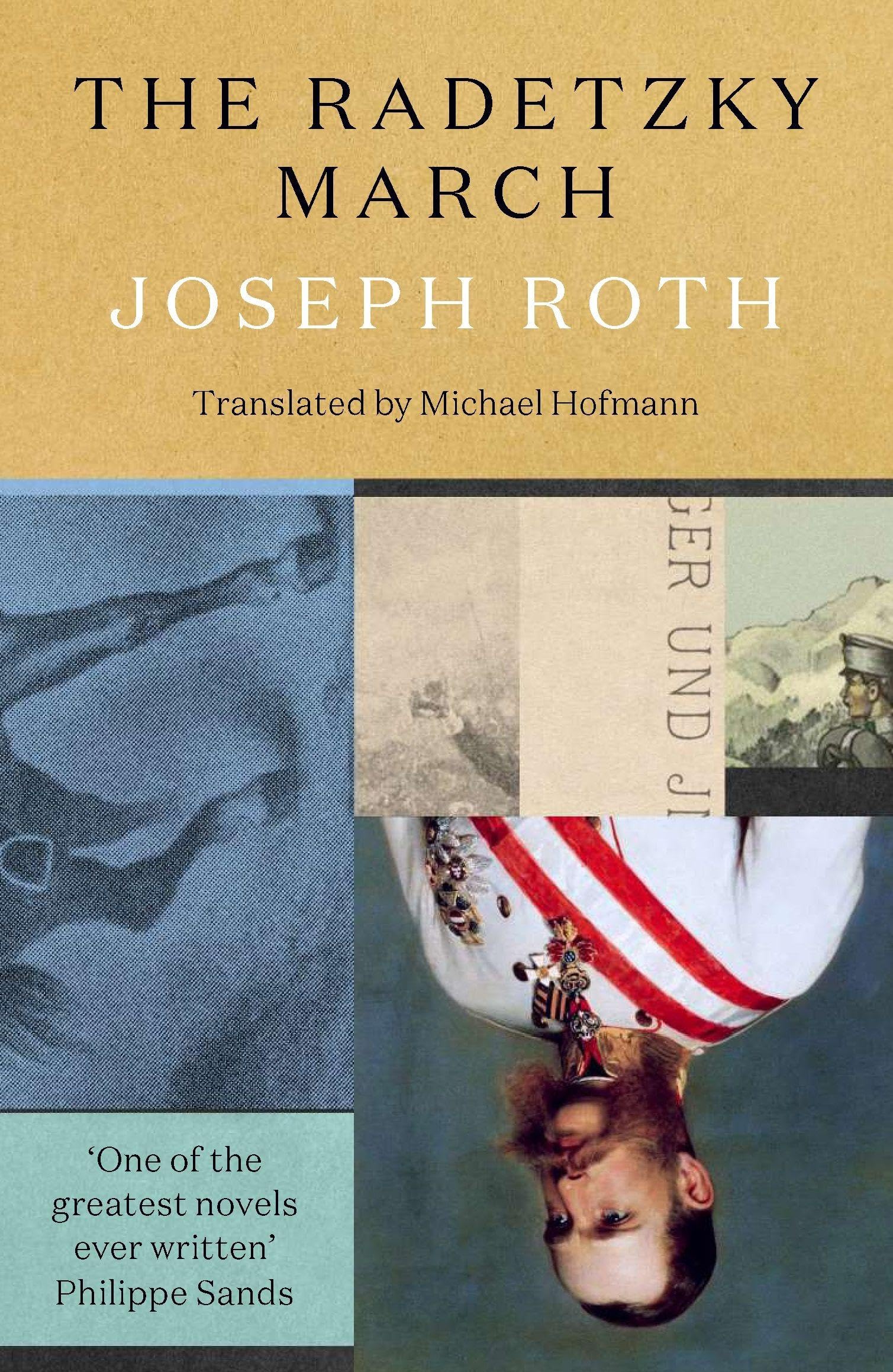 The Radetzky March by Joseph Roth (Paperback Book)