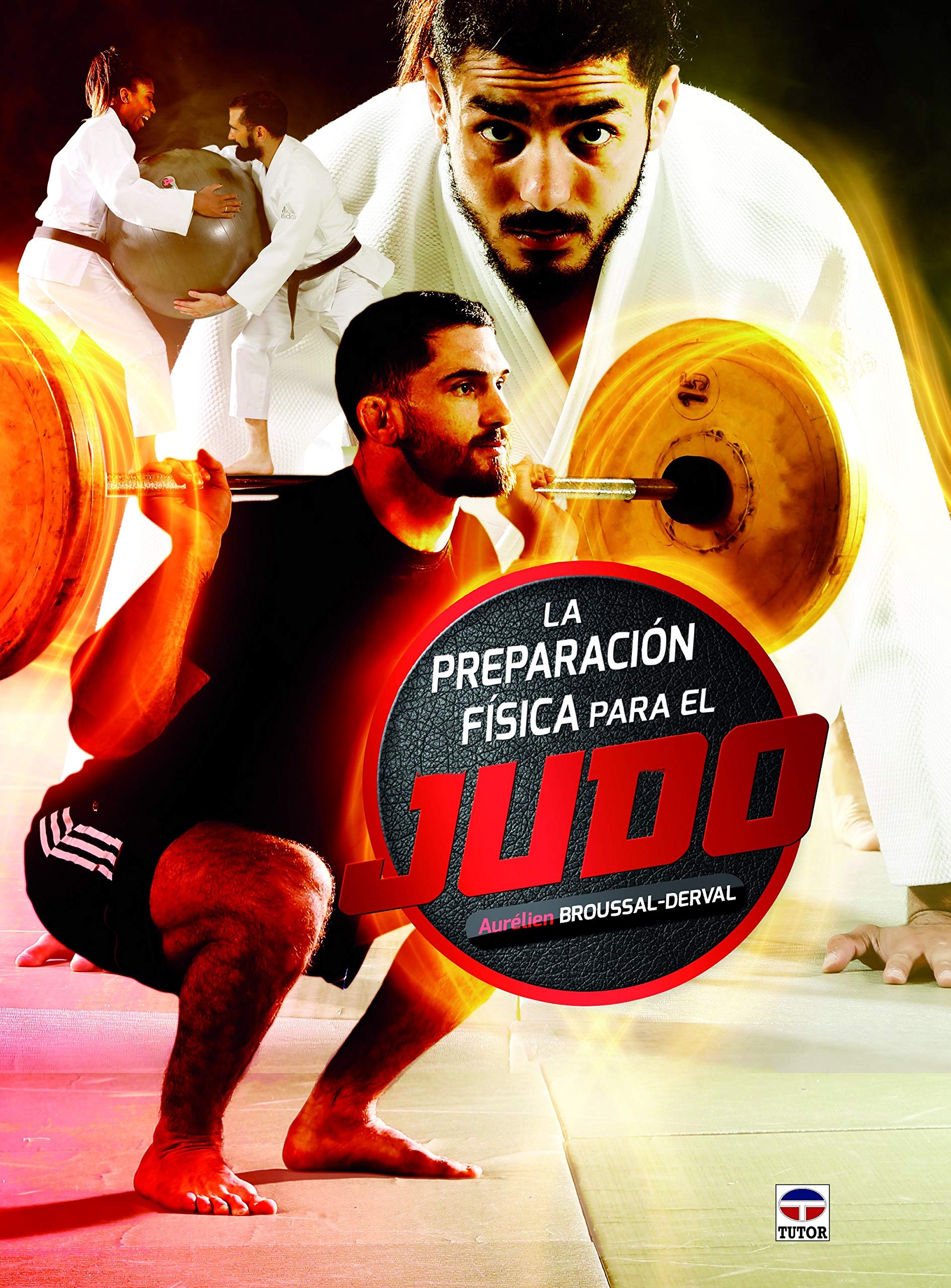 La Preparación Física Para El Judo (SIN COLECCION)
