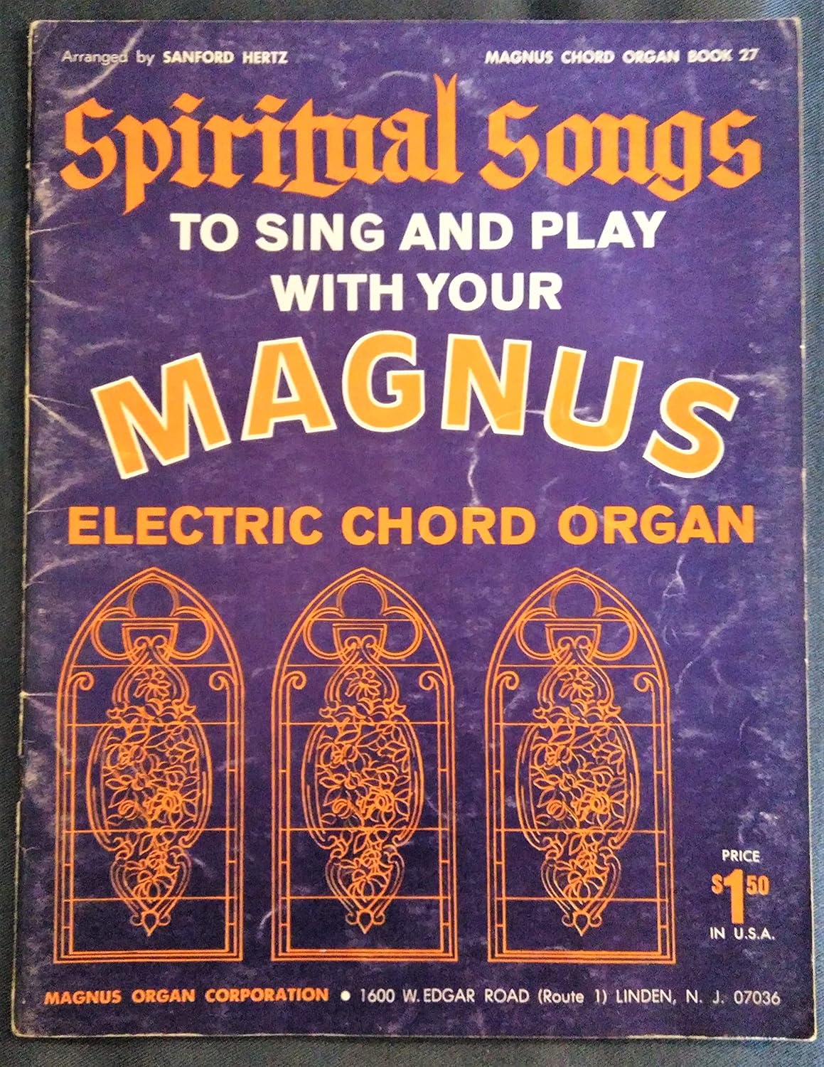 Spiritual Songs to Sing and Play with Your Magnus Electric Chord Organ