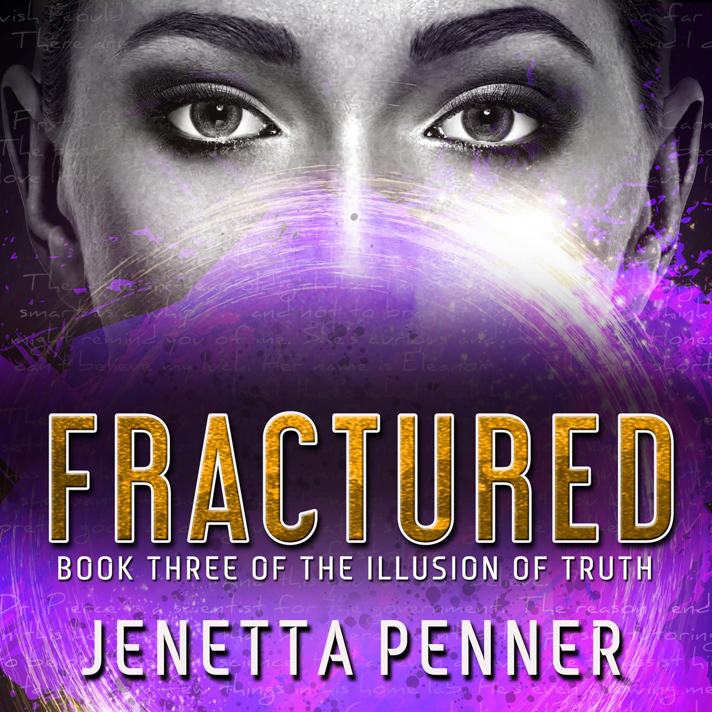 Cover art for Fractured: The Illusion of Truth, Book 3