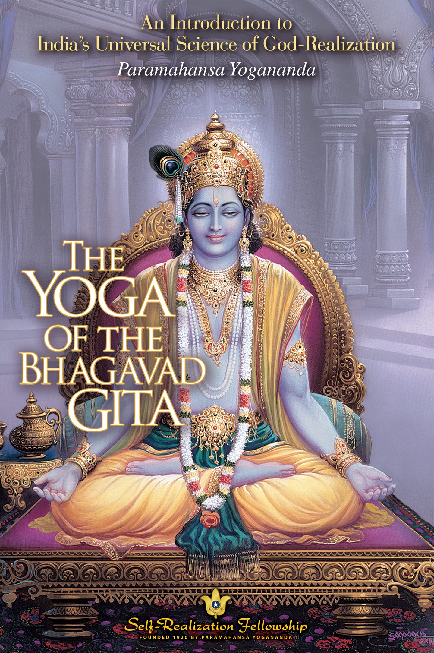 The Yoga of the Bhagavad Gita Kindle Edition