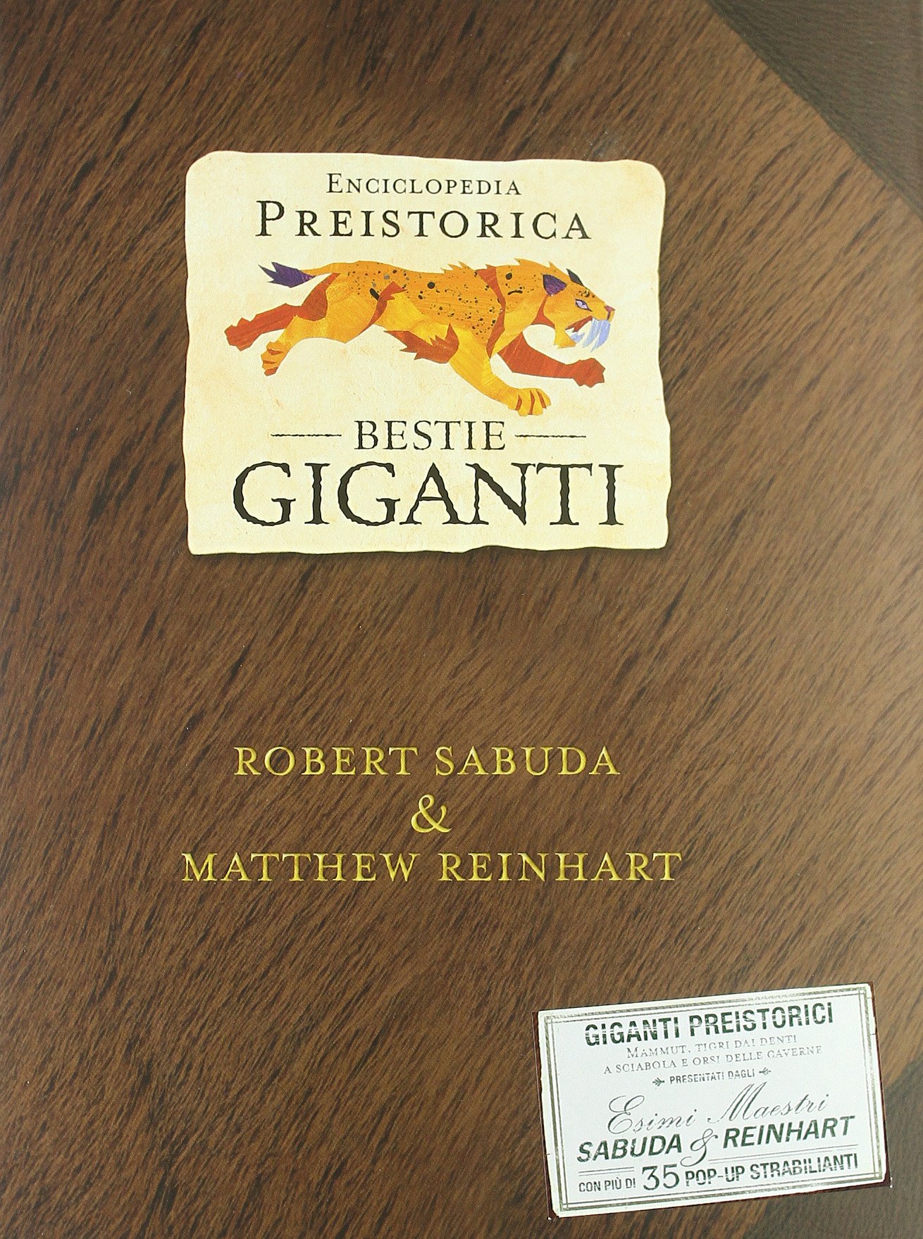 Enciclopedia preistorica. Bestie giganti. Libro pop-up. Ediz. illustrata