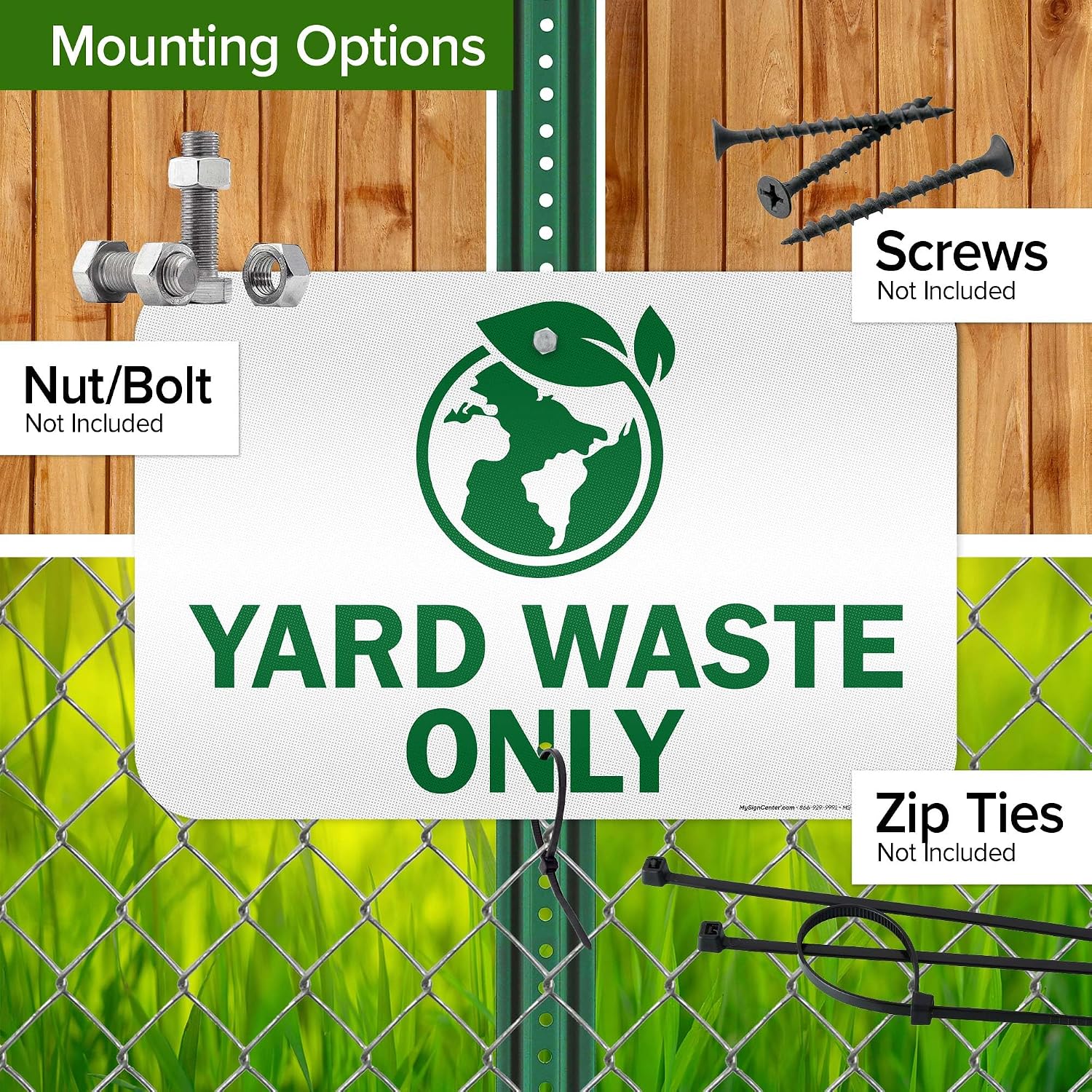 Yard Waste Only Sign, 12x18 Inches, 3M EGP Reflective .063 Aluminum, Fade Resistant, Made in USA by My Sign Center