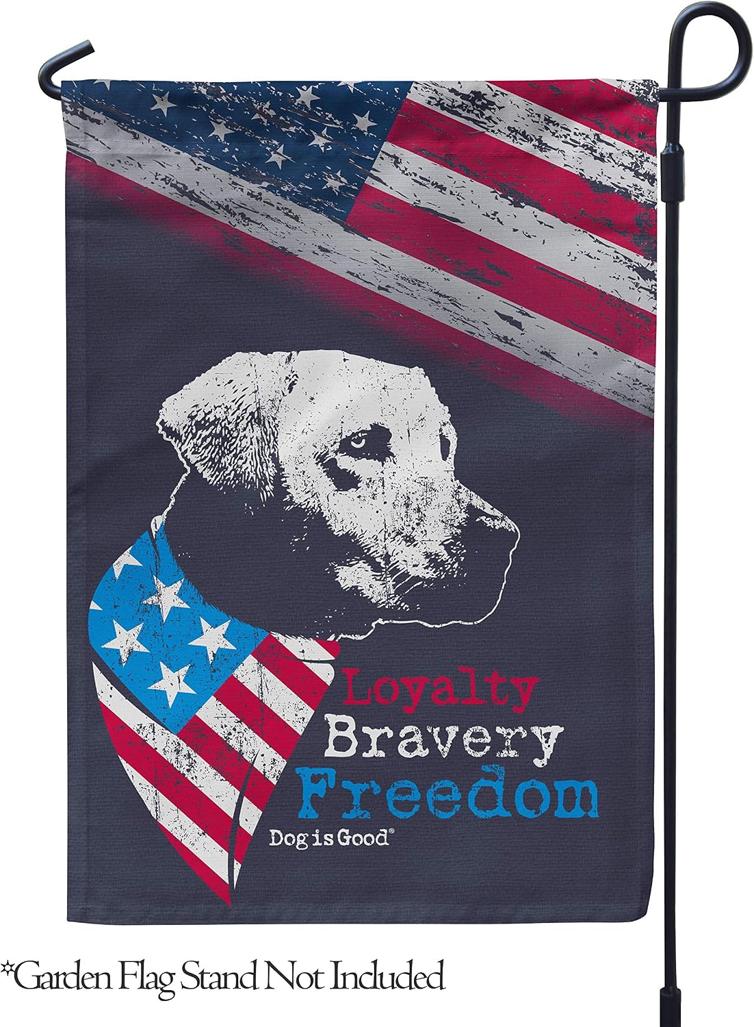 Flagology, Dog is Good, Loyalty Bravery Freedom – Garden Flag 12" x 18", Exclusive Premium Fabric, Dog, Patriotic