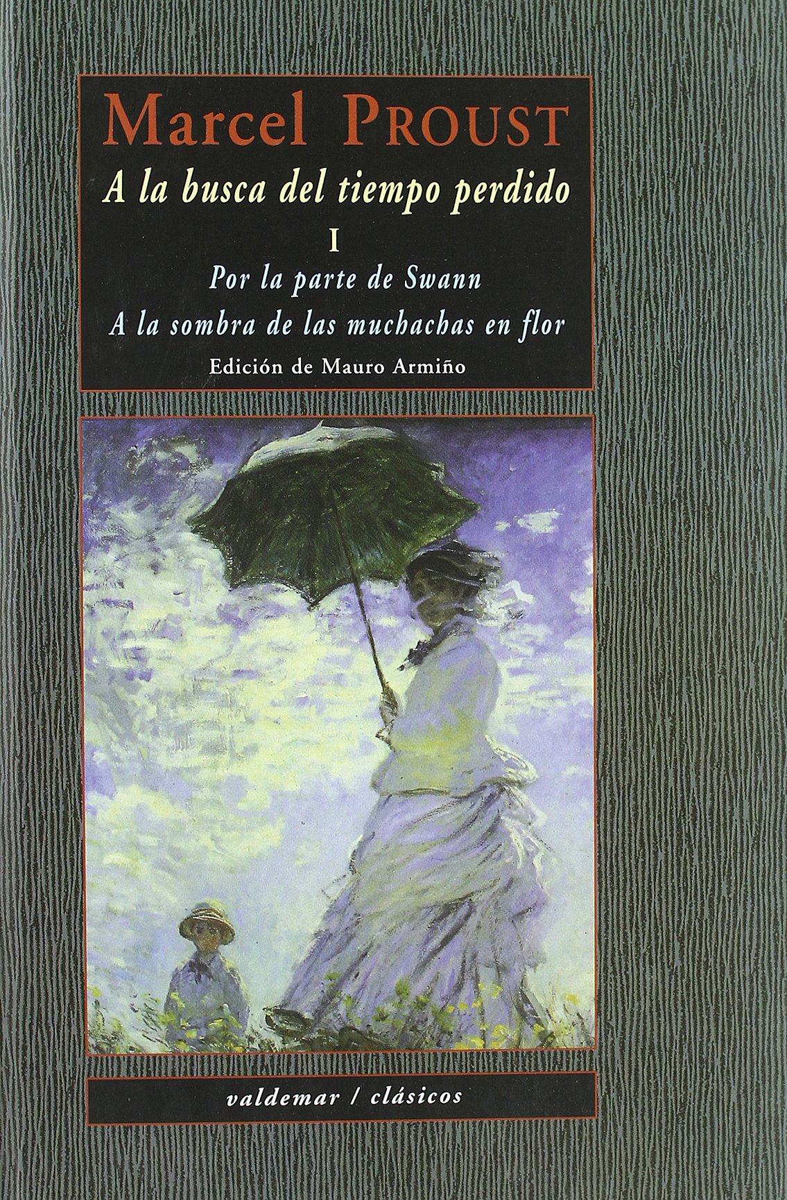 A la busca del tiempo perdido: Estuche con los tres tomos: 123 (Clásicos)