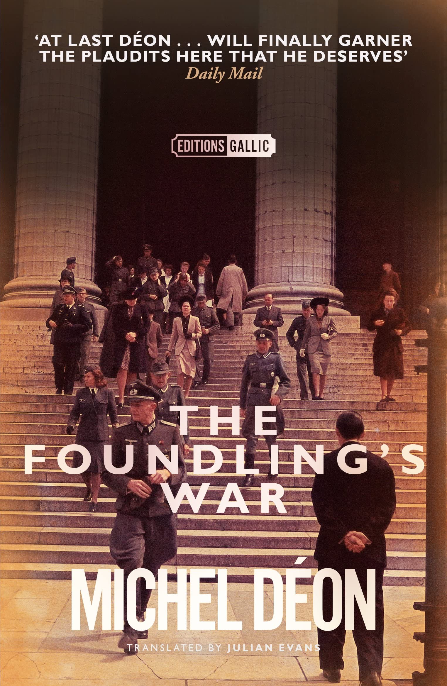 The Foundling's War (Editions Gallic)