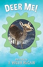 Deer Me!