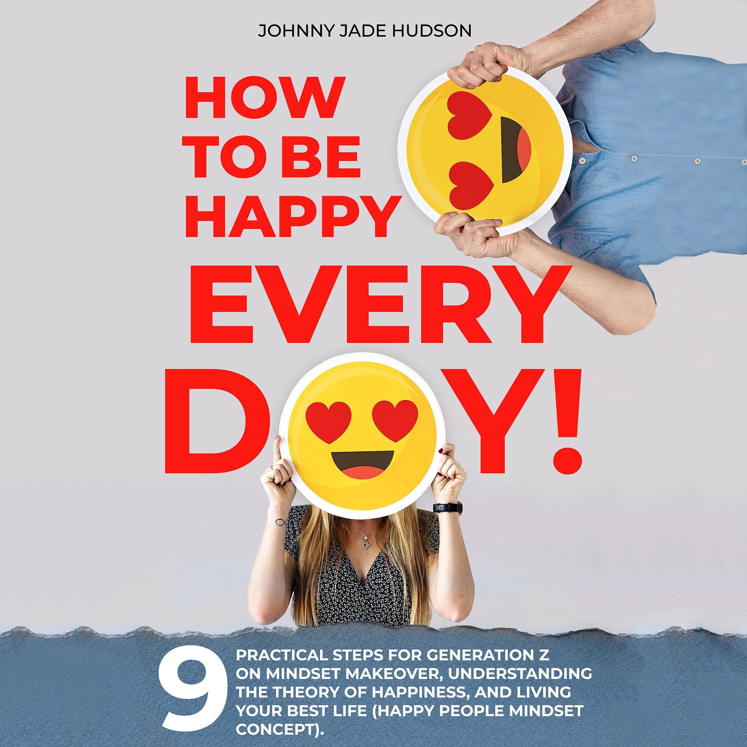 Cover art for How to Be Happy Every Day!