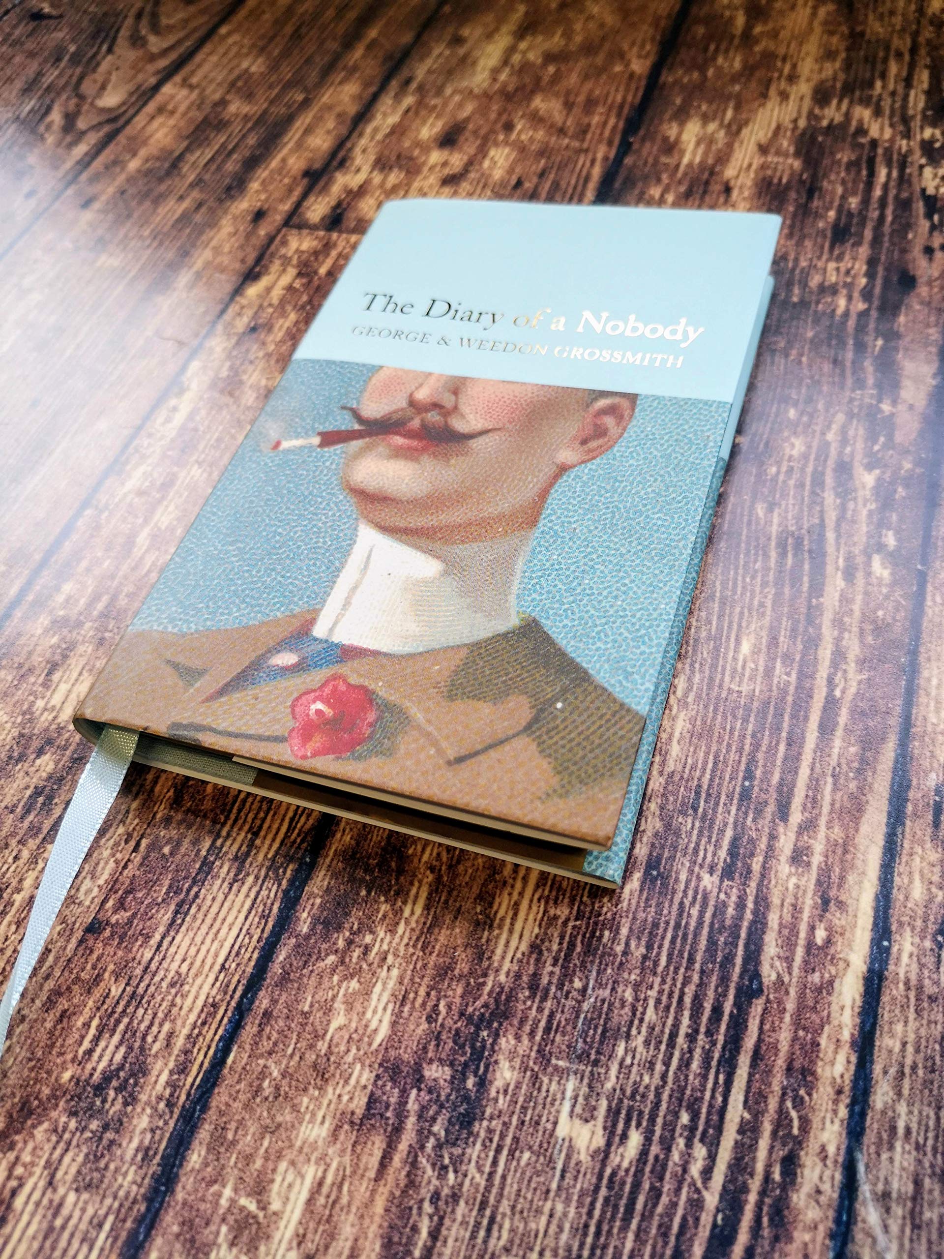 The Diary of a Nobody: Mini Hardcover Edition Grossmith, George; Grossmith, Weedon and Bailey, Paul - PT08