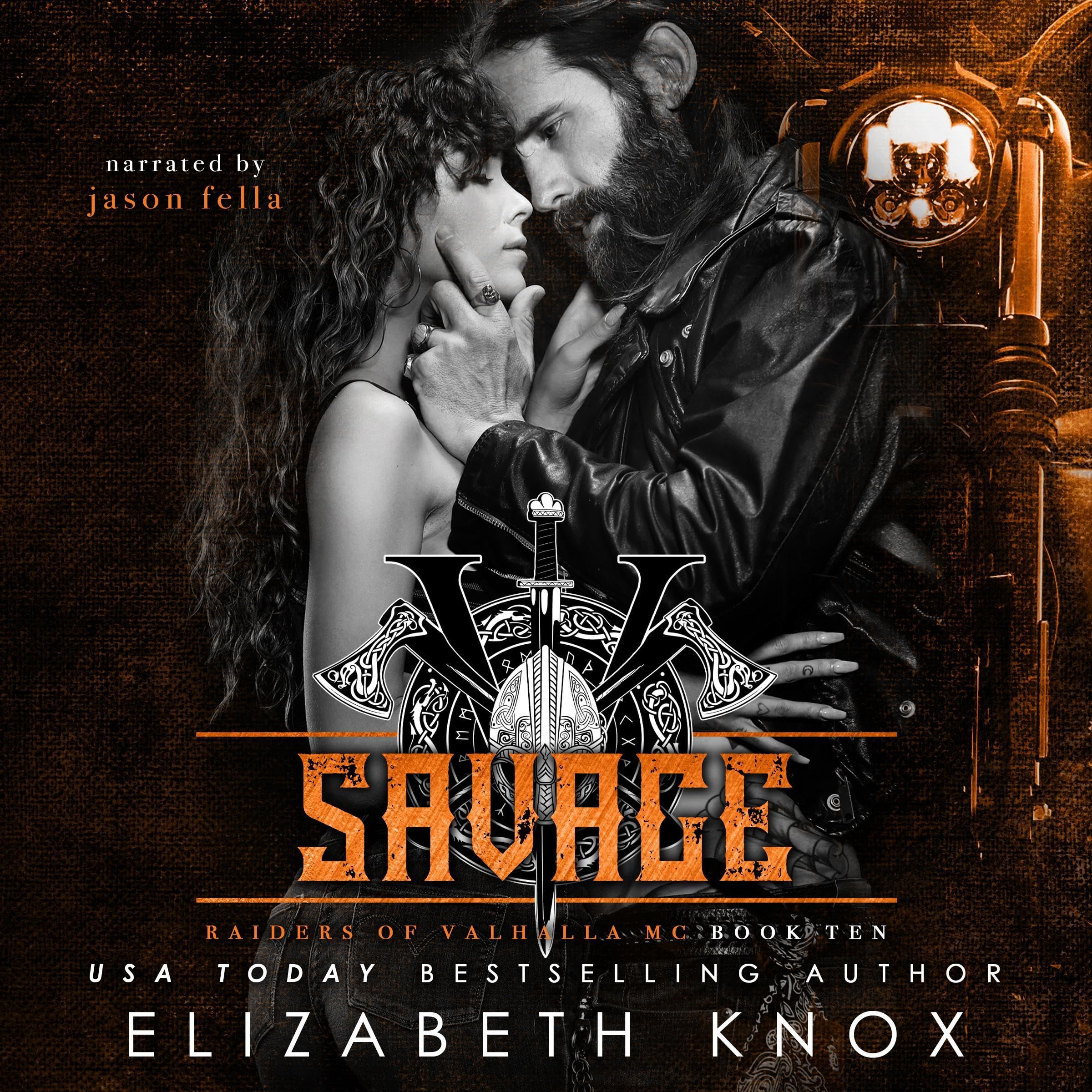 Cover art for Savage: Raiders of Valhalla MC, Book 10
