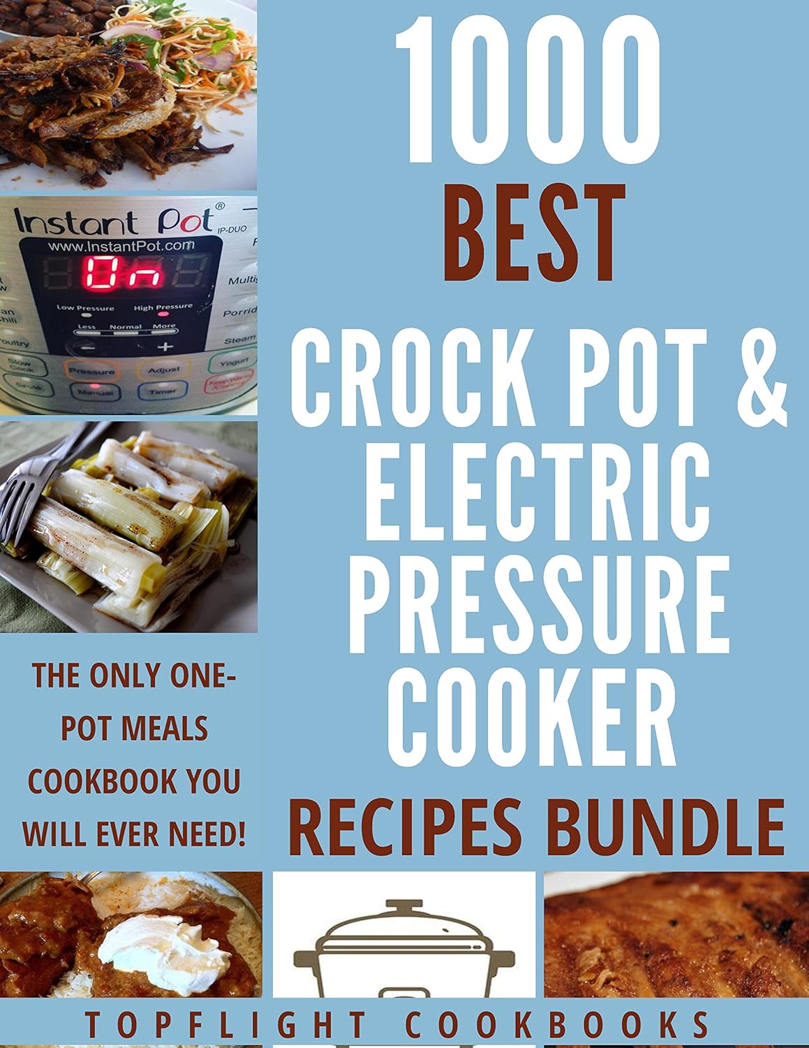 PRESSURE COOKER CROCK POT SLOW COOKING 1000 Best