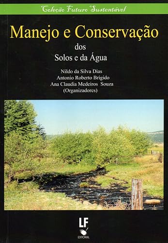 Manejo e conservação dos solos e da água