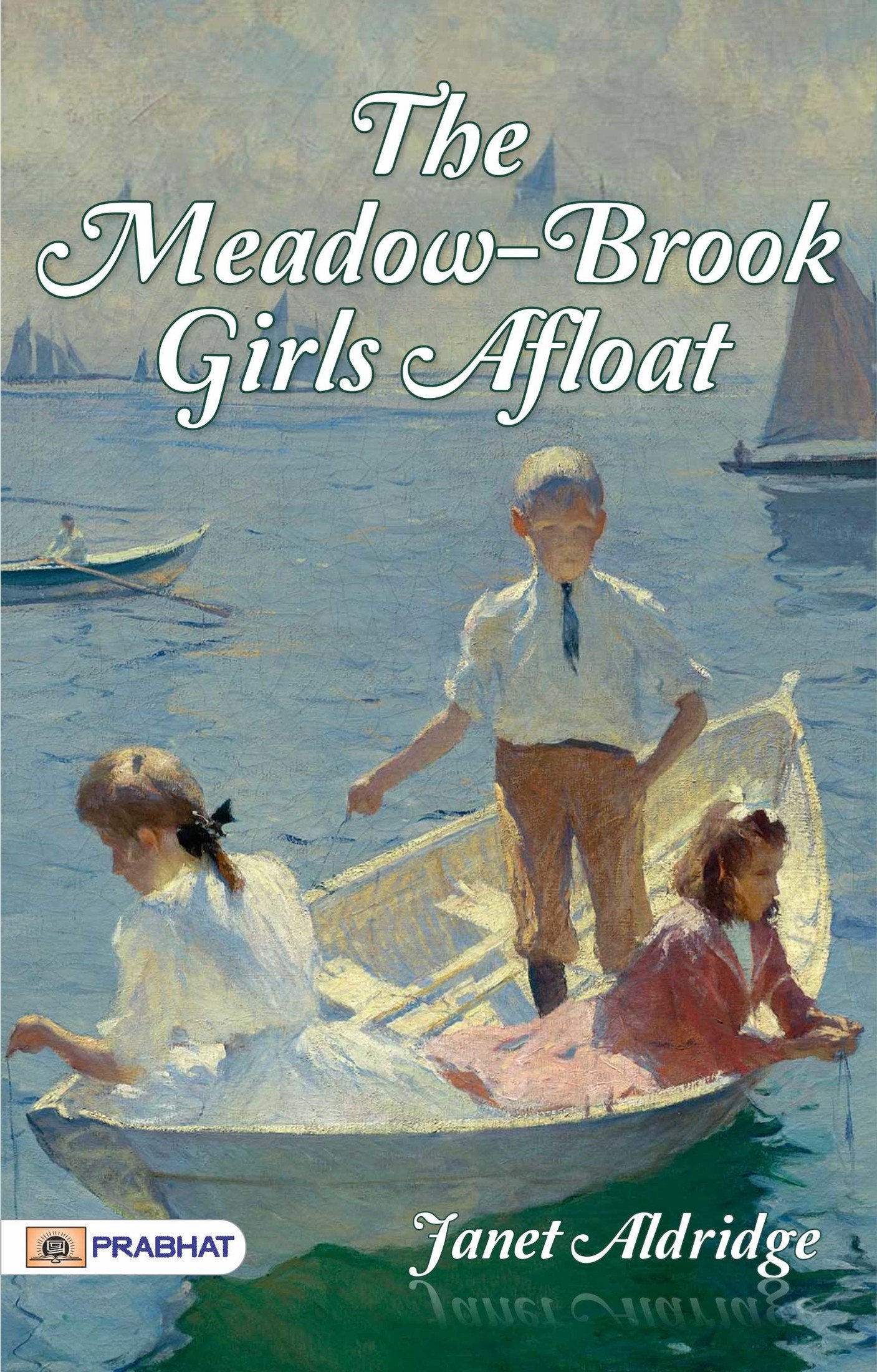 The Meadow-Brook Girls Afloat (Esprios Classics): or, the Stormy Cruise of the Red Rover