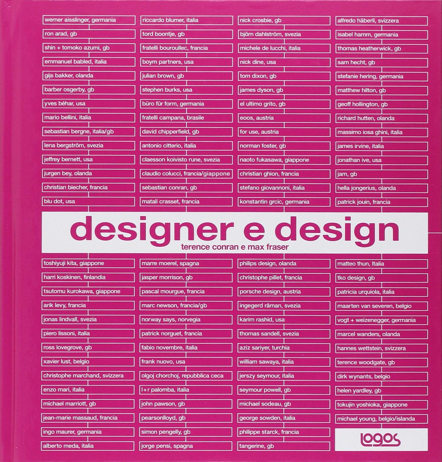 Designer e design. Ediz. illustrata