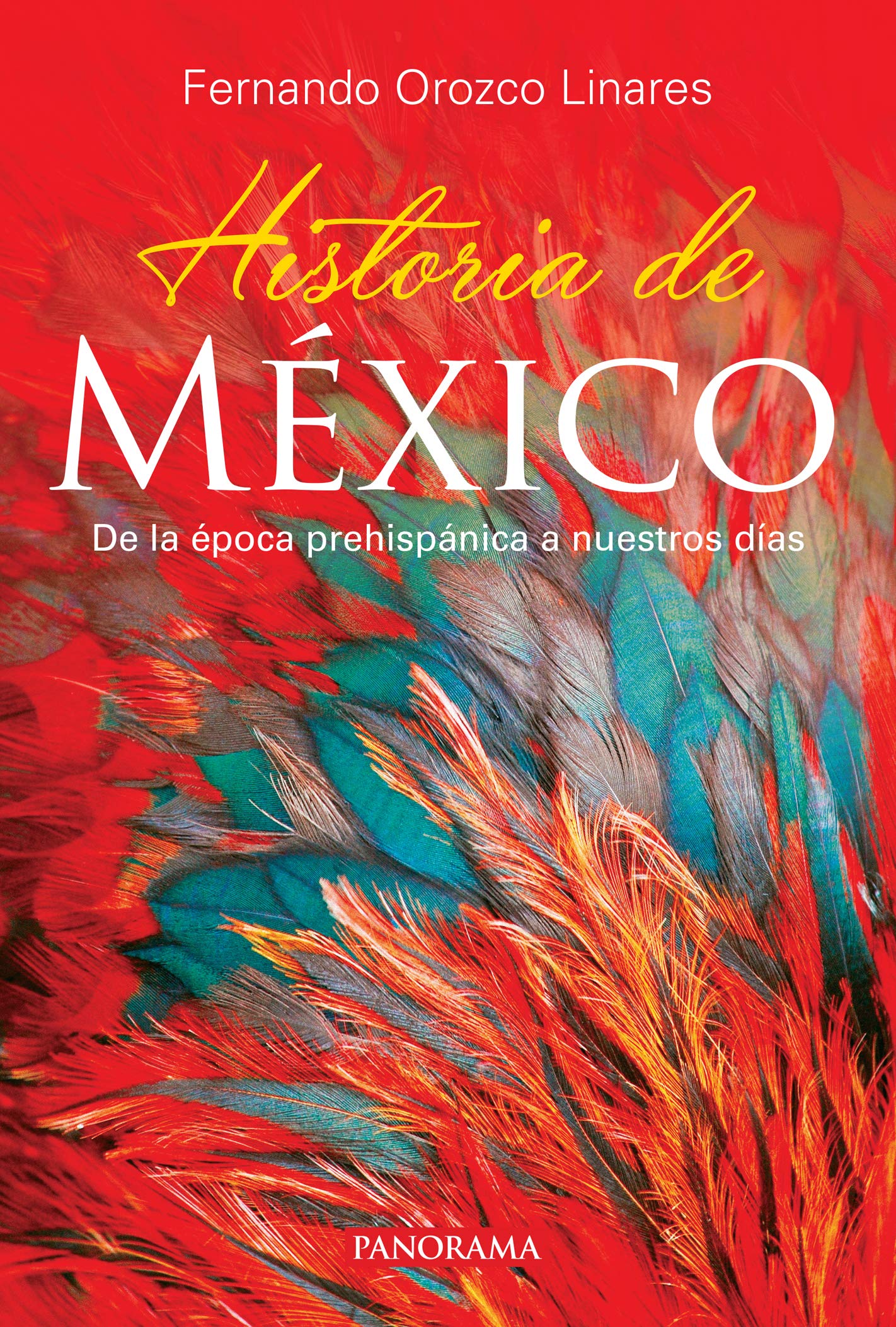 Historia de México (Spanish Edition)