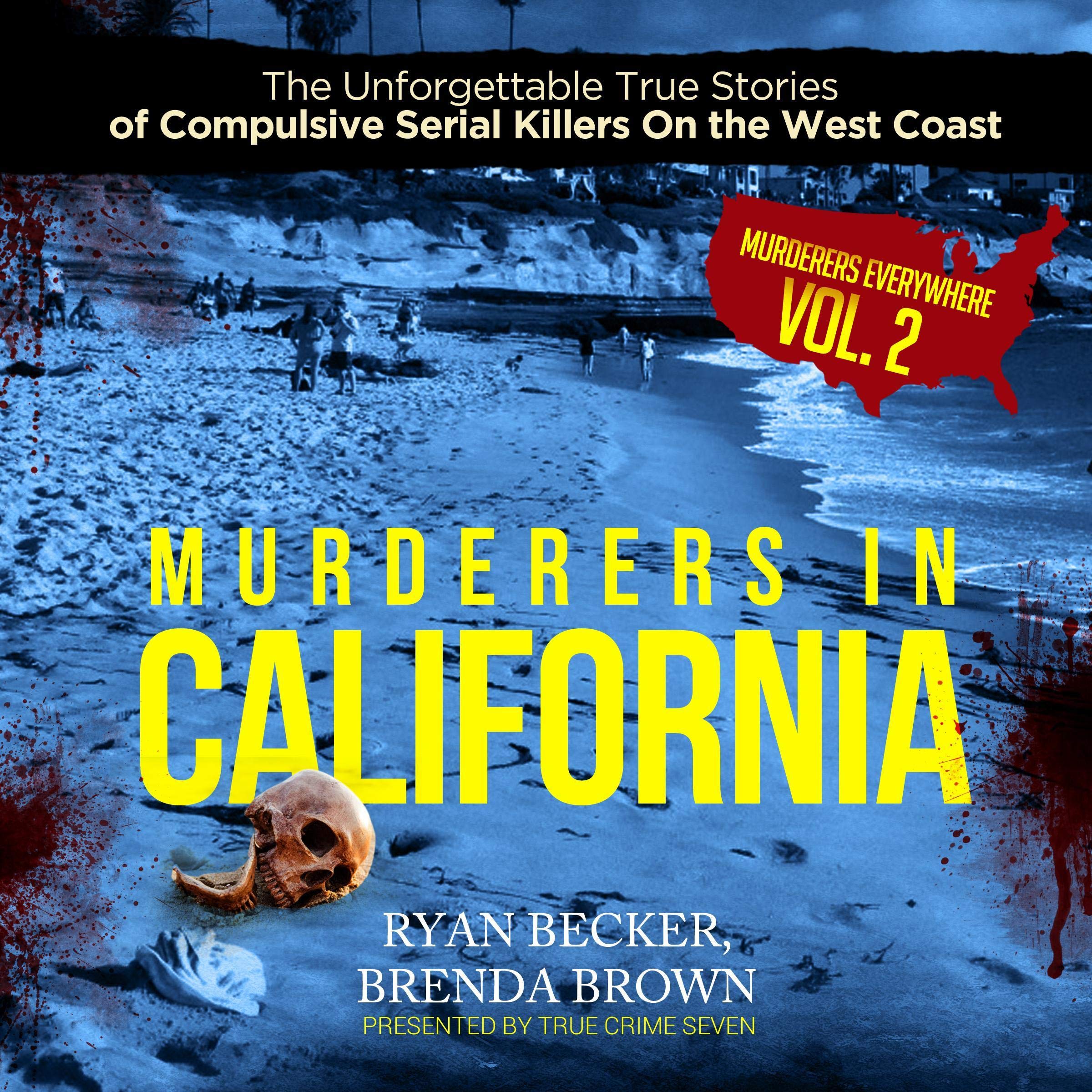 Murderers in California