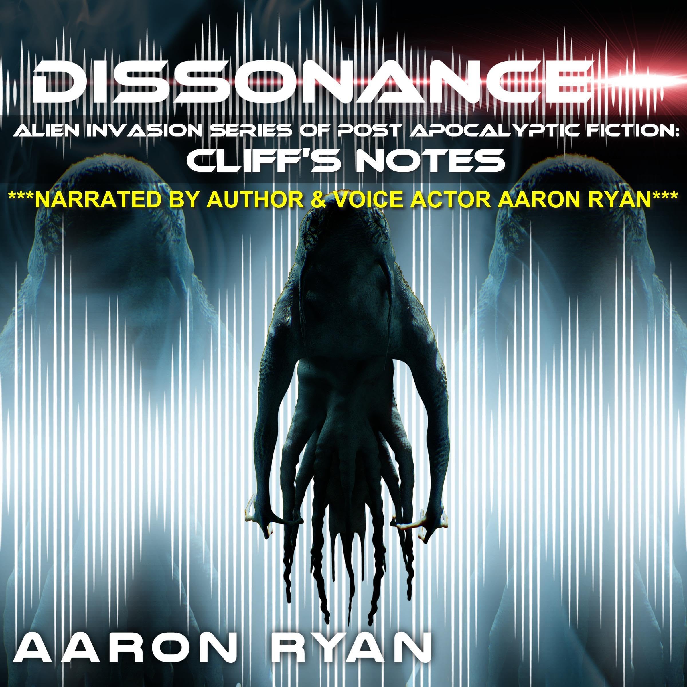 Cover art for Dissonance - Alien Invasion Series of Post Apocalyptic Fiction: Cliff's Notes