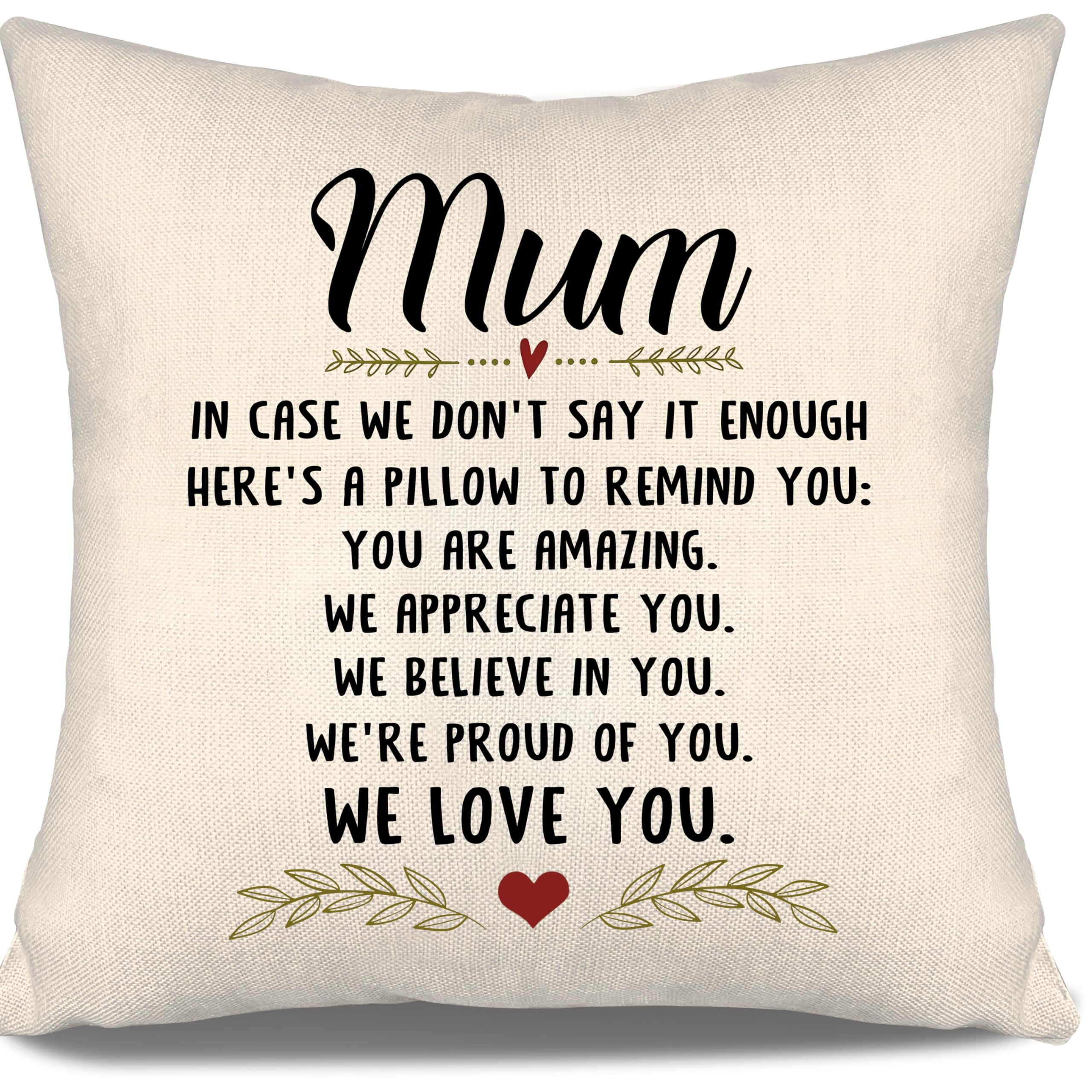 Mum Gift from Children Mum In Case We Don't Say It Enough Here's A Pillow To Remind You You Are Amazing We Appreciate You We Love You Cushion Cover for Mother's Day Birthday Christmas(mum-we) — image 1