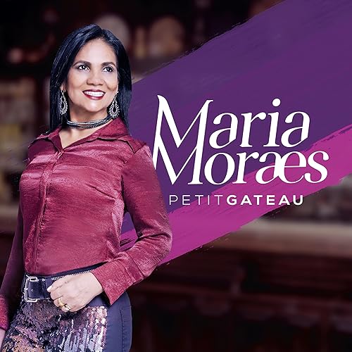 Petit Gateau By Maria Moraes On Amazon Music Amazon Com Petit Gateau By Maria Moraes On Amazon Music Amazon Com