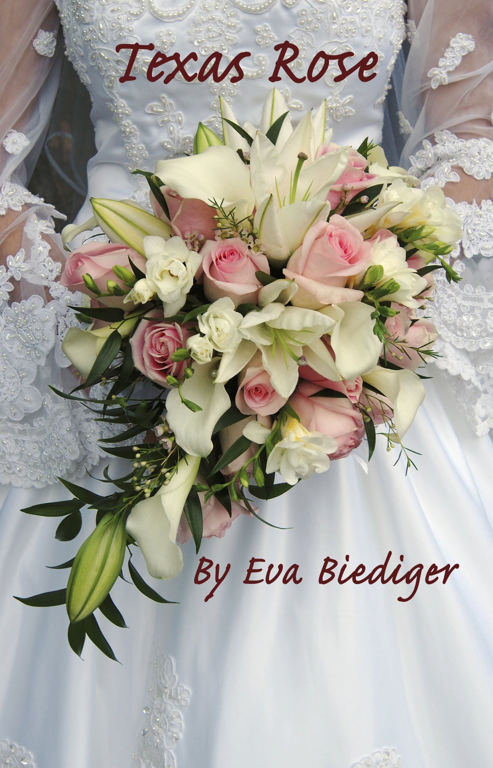 Texas Rose (Lazy J Ranch Series -- Book Two)