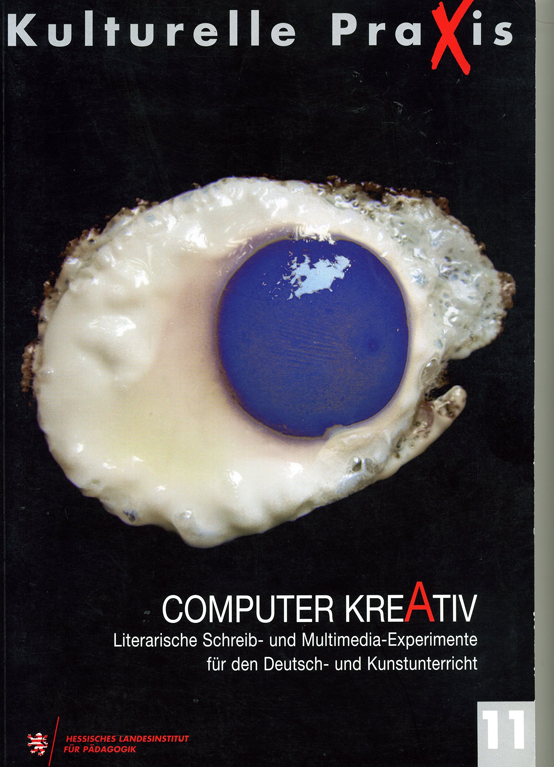 Computer Kreativ - Literarische Schreib- und Multim... Book