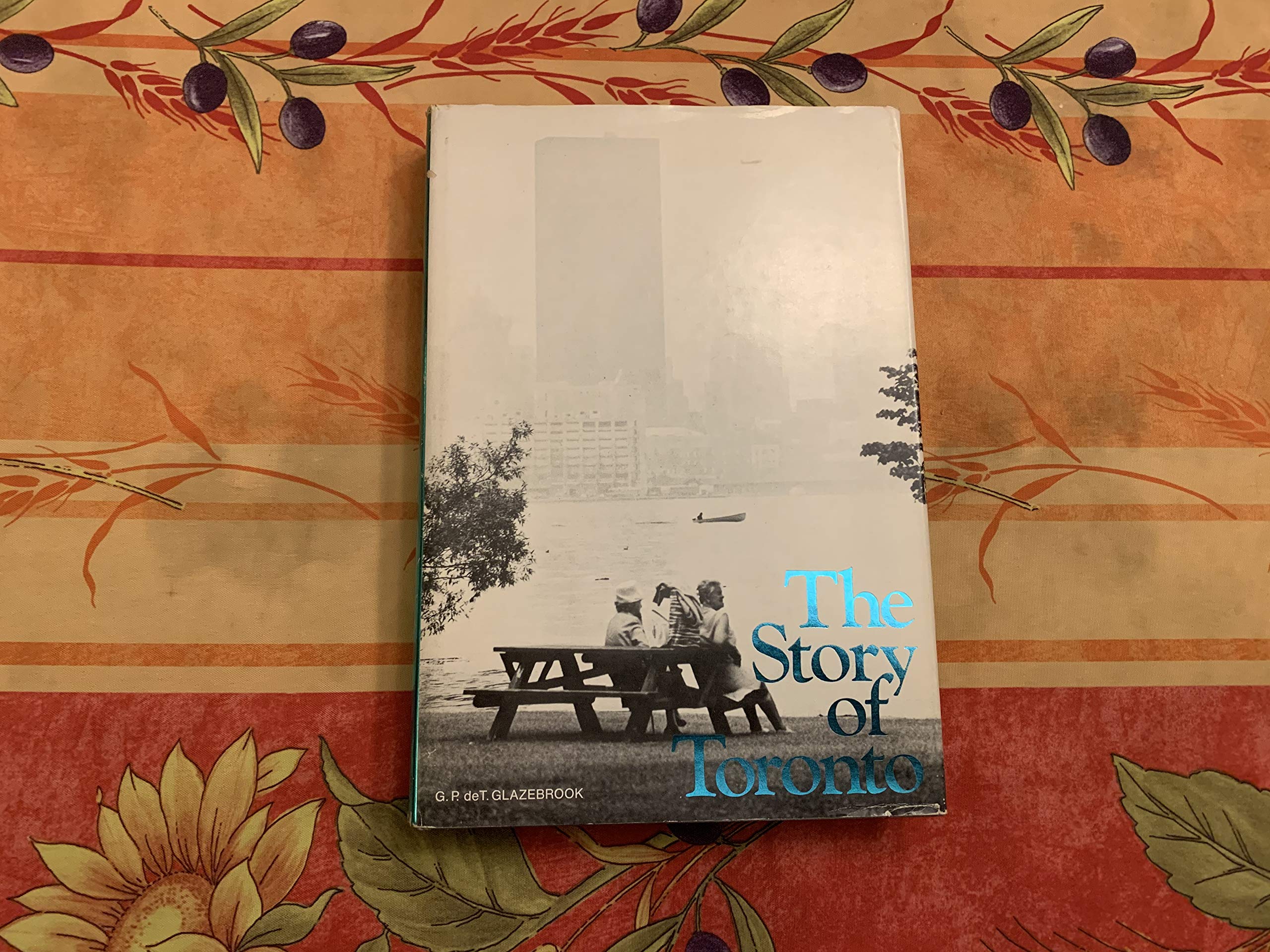 The story of Toronto