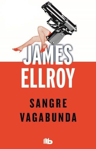 Sangre vagabunda (B DE BOLSILLO)
