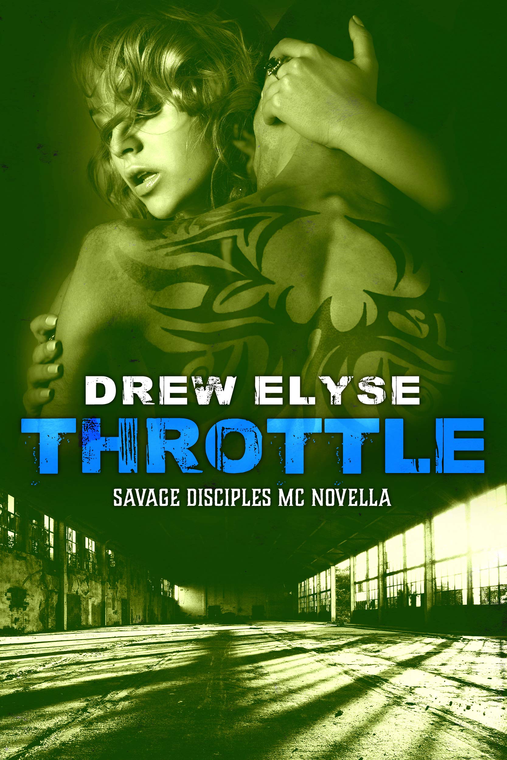 Throttle: A Savage Disciples MC Novella
