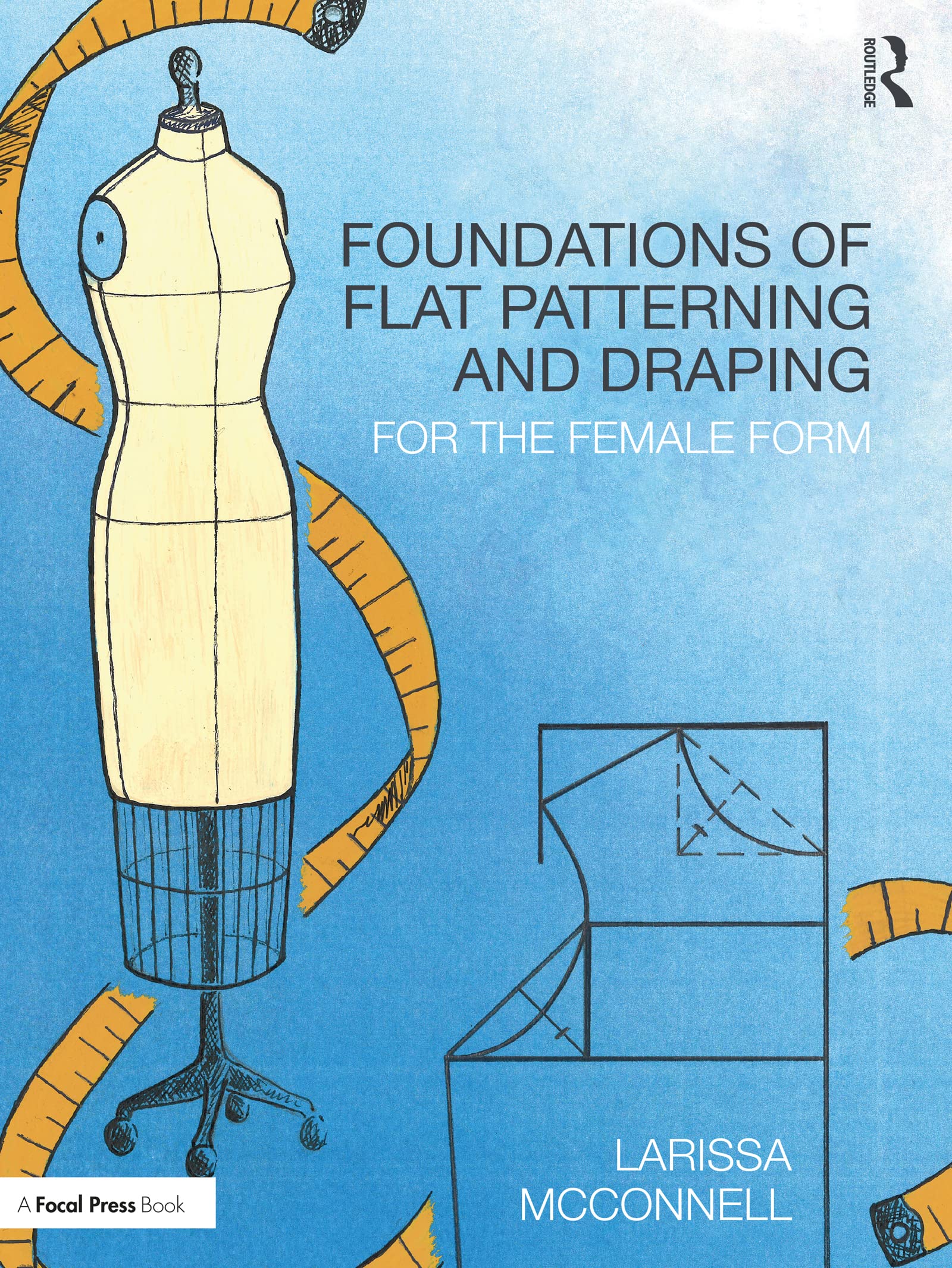 Flat Patterning and Draping modélisme femme livre patronage coupe à plat