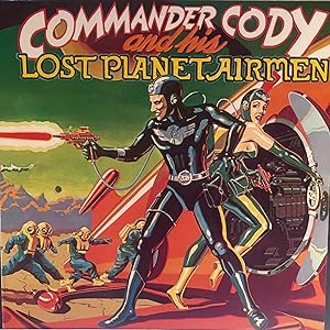 Commander Cody & His Lost Planet Airmen