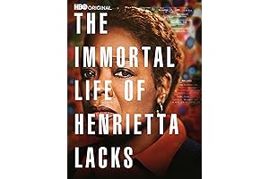 The Immortal Life of Henrietta Lacks: Uncovering the Extraordinary Medical Legacy of...