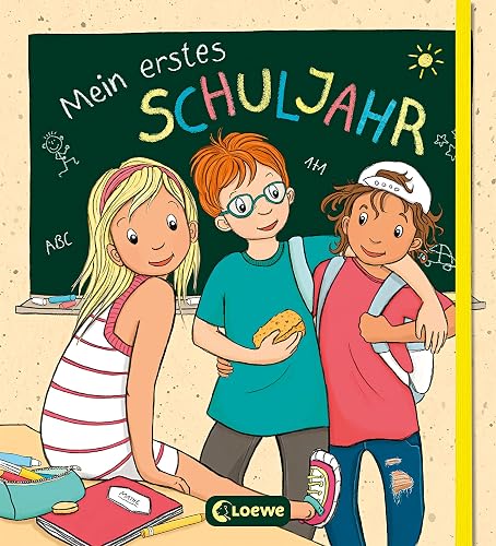 Mein erstes Schuljahr: Endlich bin ich Schulkind - Freundebuch -Erinnerungsbuch - Erinnerungsalbum - Eintragbuch - für Kinder ab 6 Jahren (Eintragbücher)