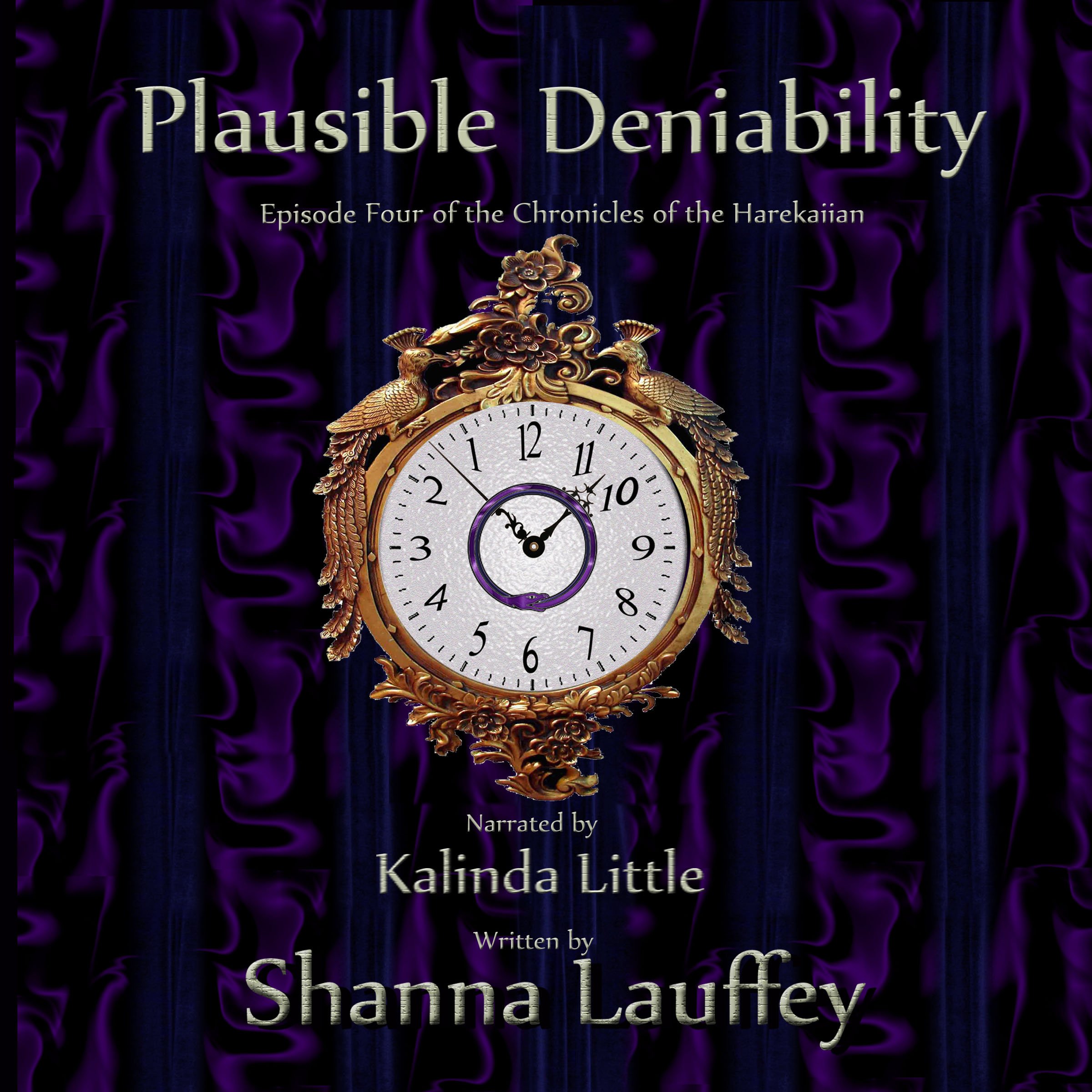 Cover art for Plausible Deniability: Book Four of The Chronicles of the Harekaiian