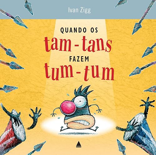 Quando os tam-tans fazem tum-tum