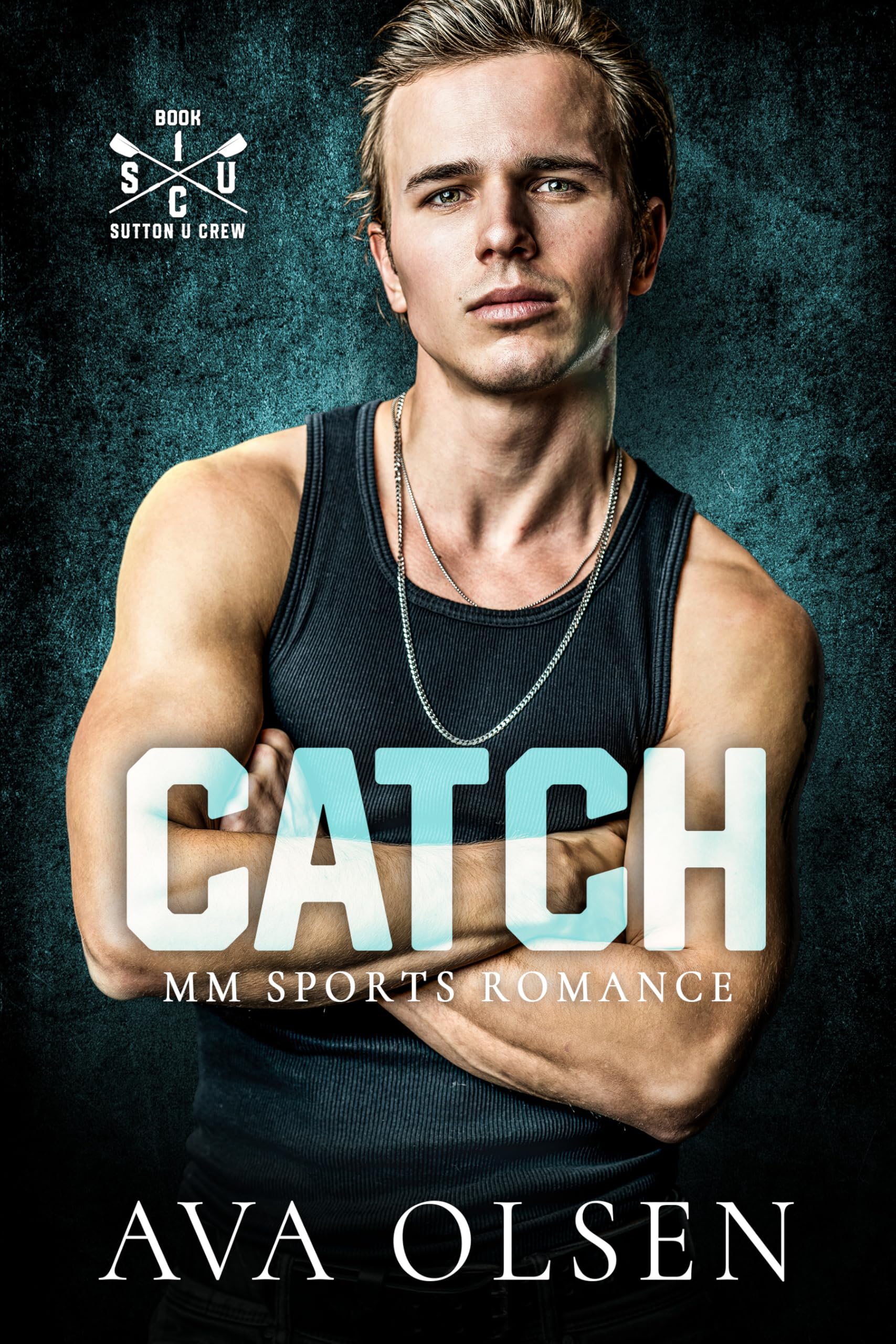 Catch: MM Sports Romance (Sutton U Crew 1)